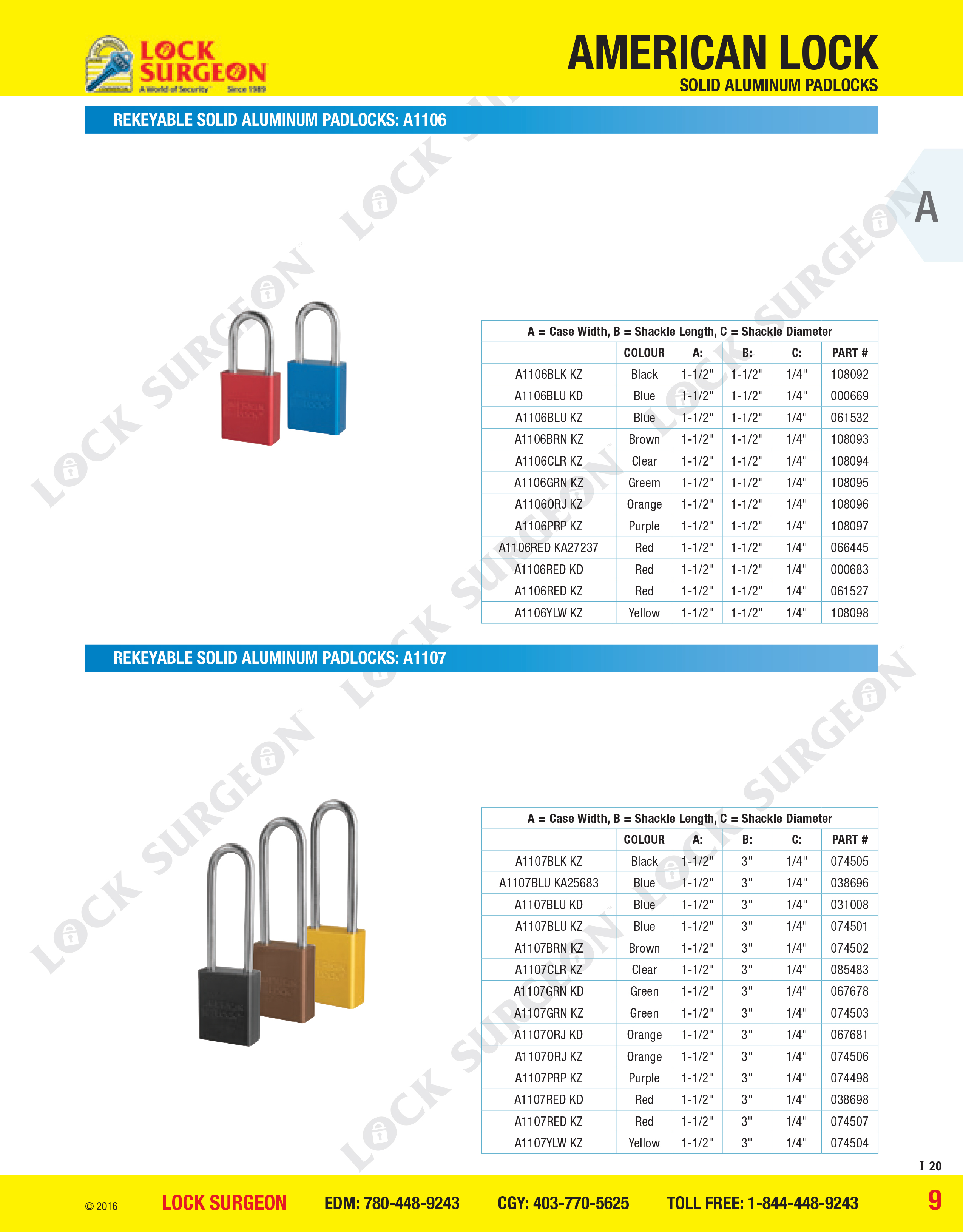 Acheson American Lock Rekeyable solid aluminium padlocks A1106 or A1107 series.