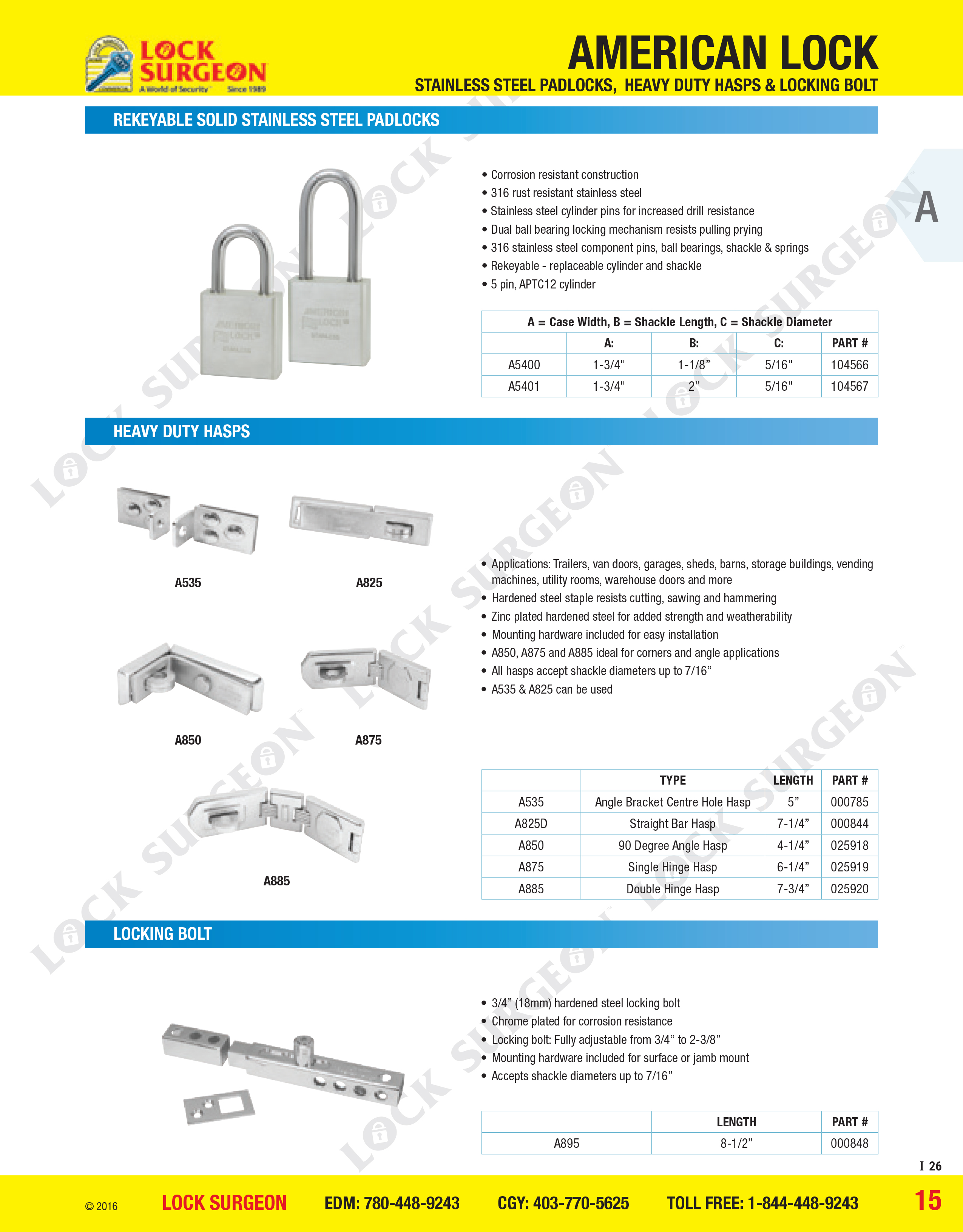 Acheson American Lock Rekeyable solid stainless steel padlocks, heavy duty hasps locking bolts.