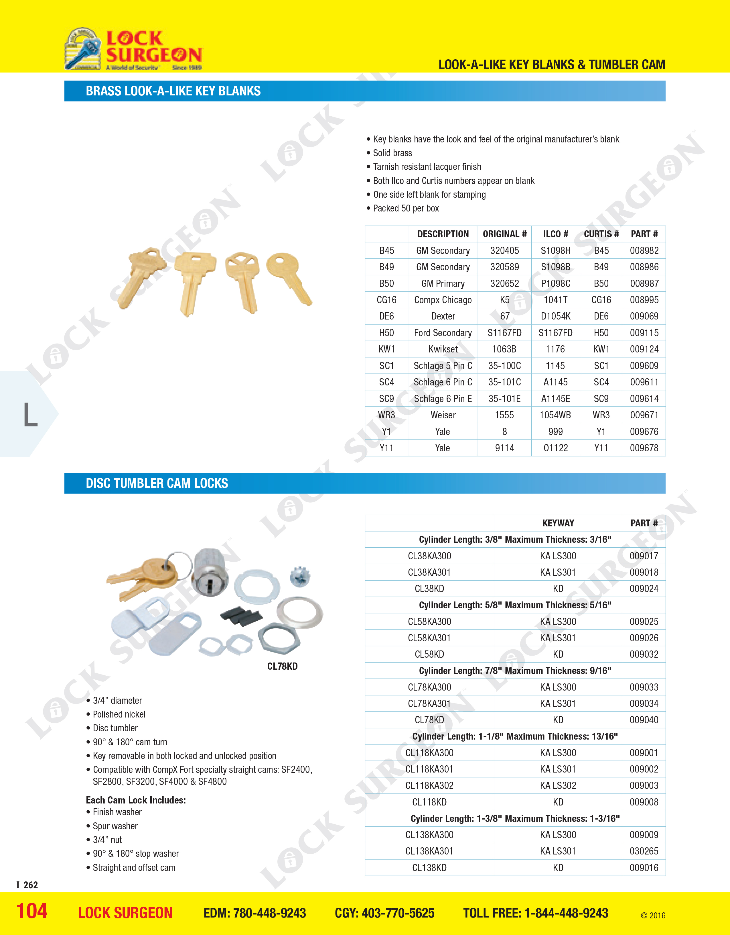 Acheson Brass look-a-like key blanks and tumbler cam