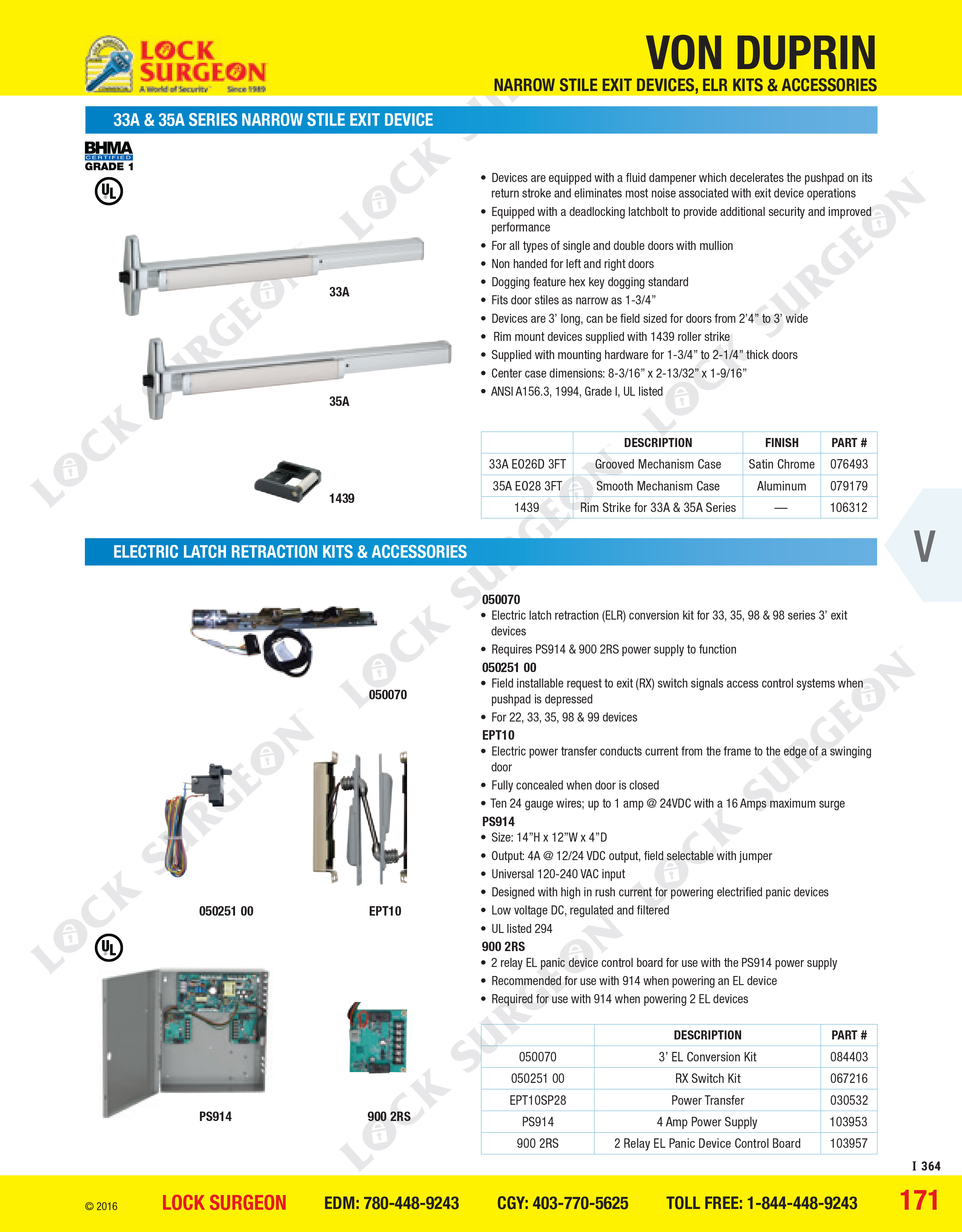 Calgary Von Duprin narrow-stile exit devices, electronic latch retraction kits & accessories.