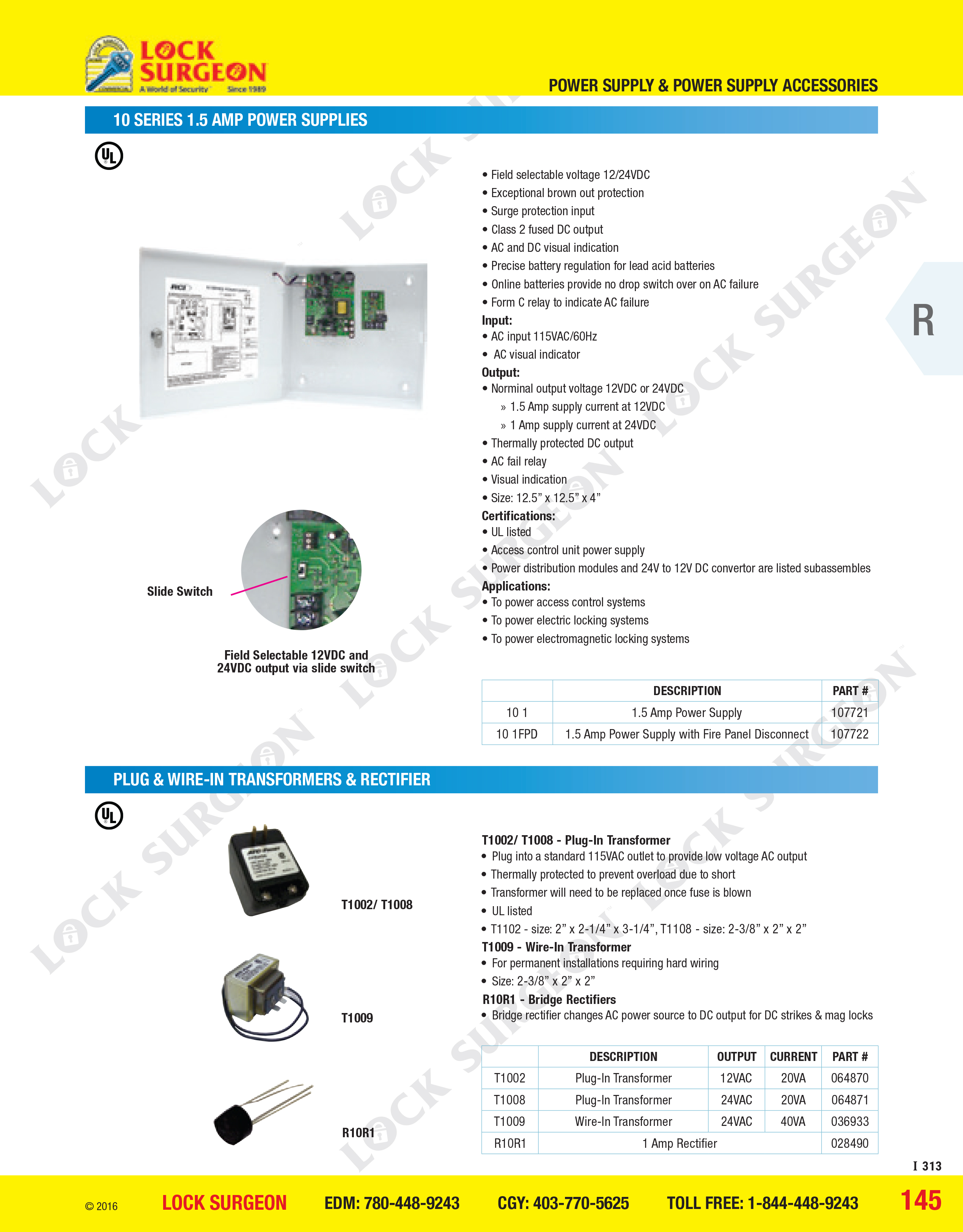 10 Series 1.5 AMP power supplies and accessories, plug, wire-in transformers, rectifier