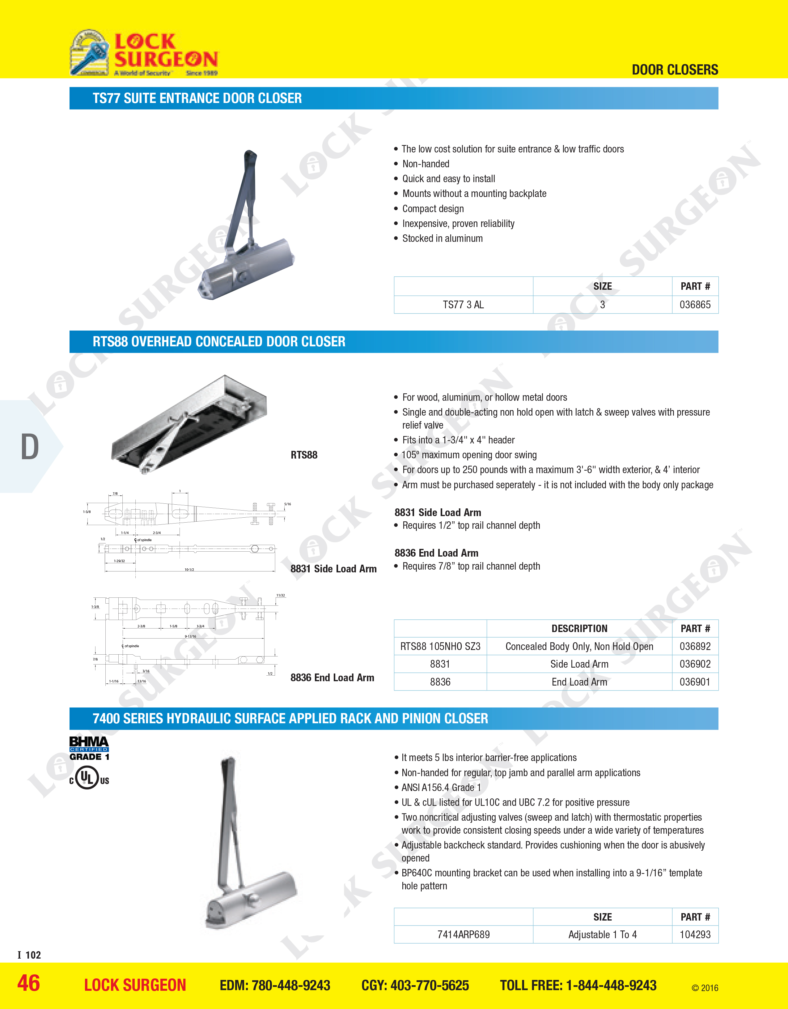 TS77 entrance door closer RTS88 concealed door closer & 7400 series hydraulic rack and pinion closer
