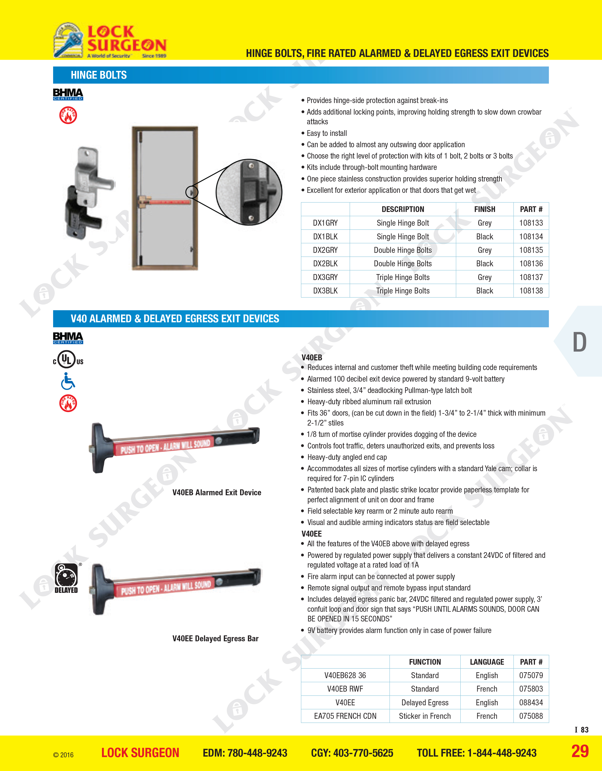 Detex Hinge bolts, V40 Alarmed and delayed egress exit devices, fire-rated & alarmed Acheson.