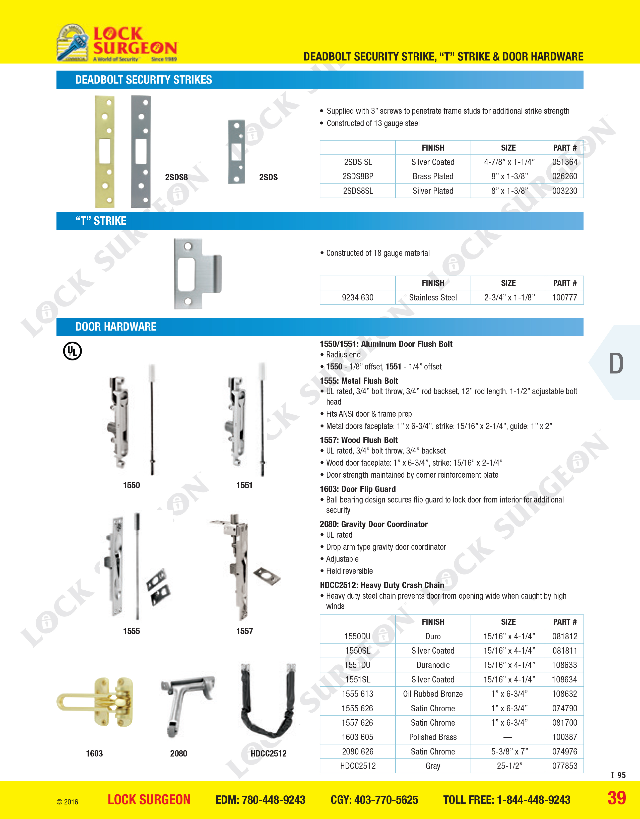 Acheson DonJo Security strikes T-strike & flip-up bolts for steel & glass-aluminium stationary doors