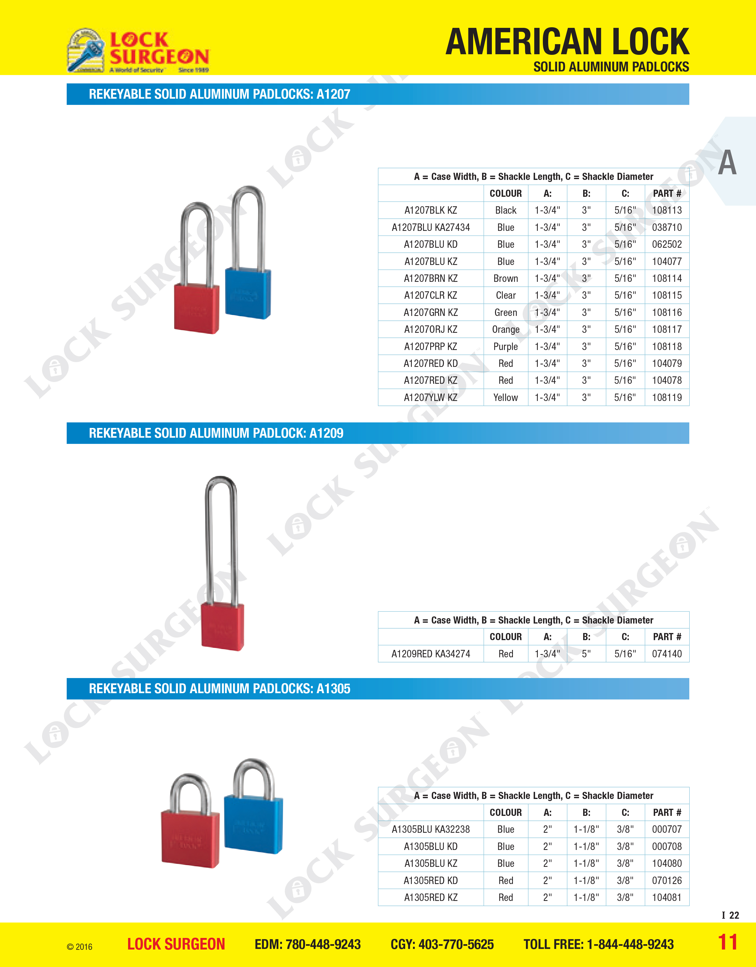 Rekeyable solid aluminium padlocks A1207, A1209 or A1305 series