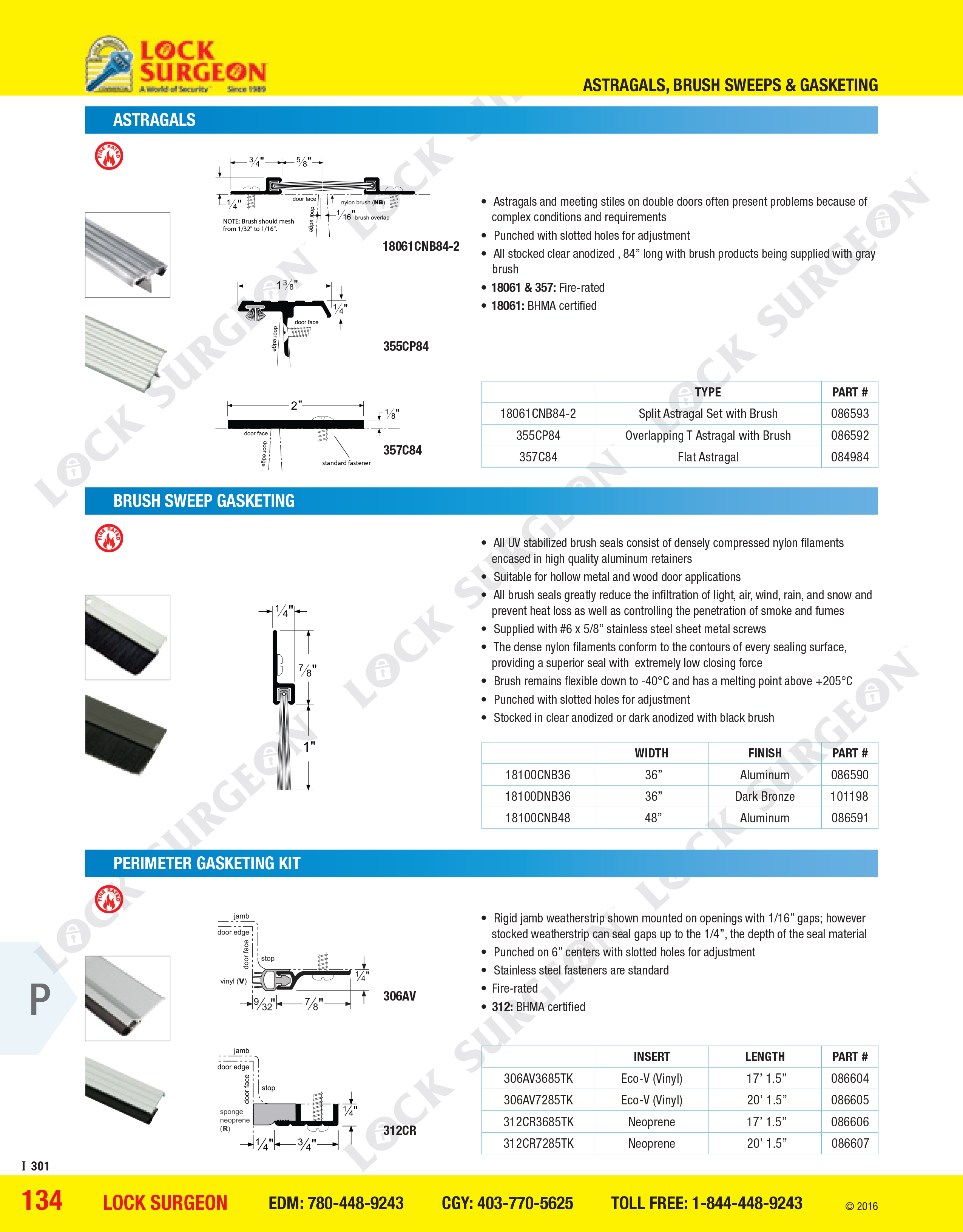 Astragal brush sweeps & gasketing calgary.