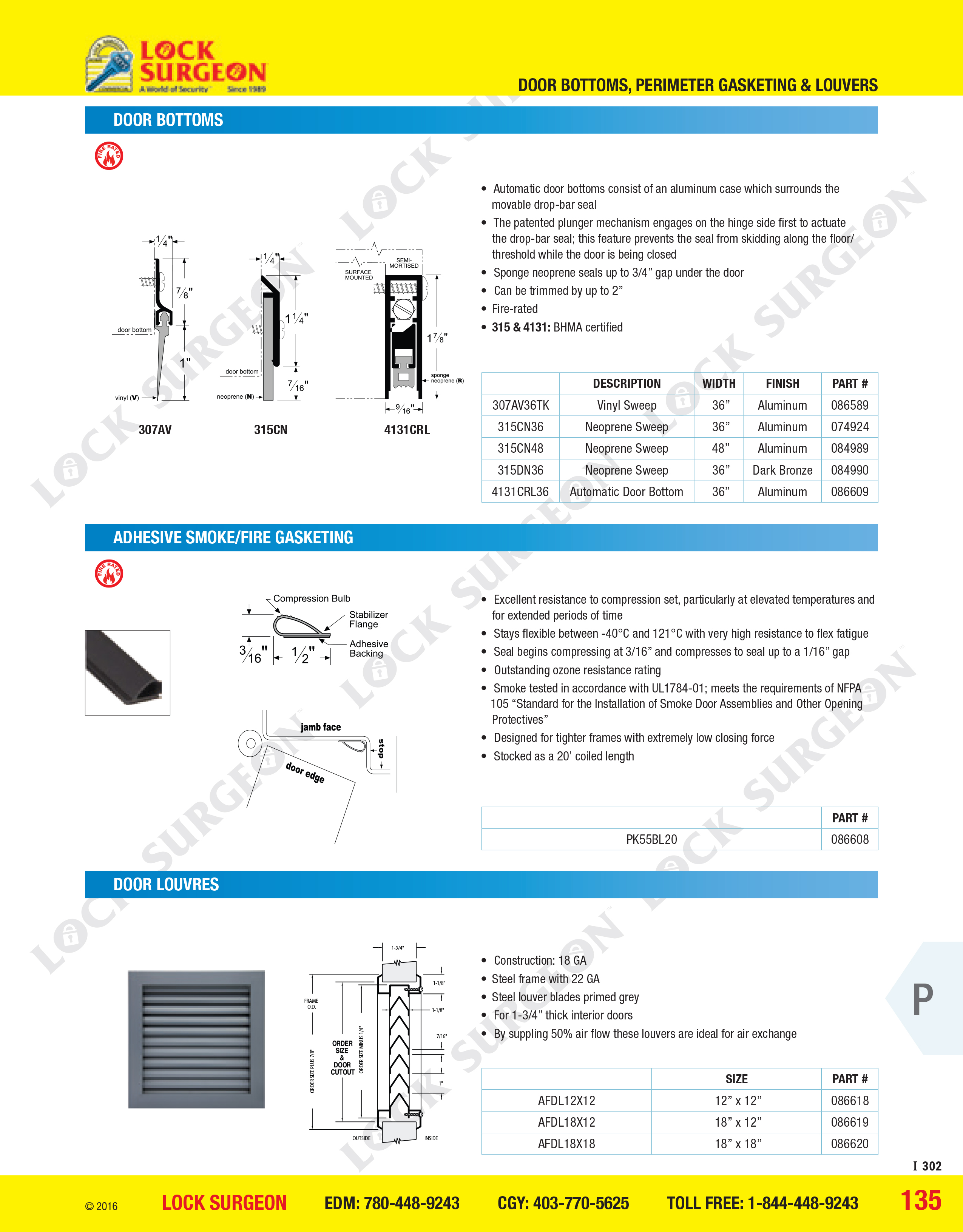 Automatic door bottom-seal door-sweeps adhesive smoke-fire gasket and door louvres.