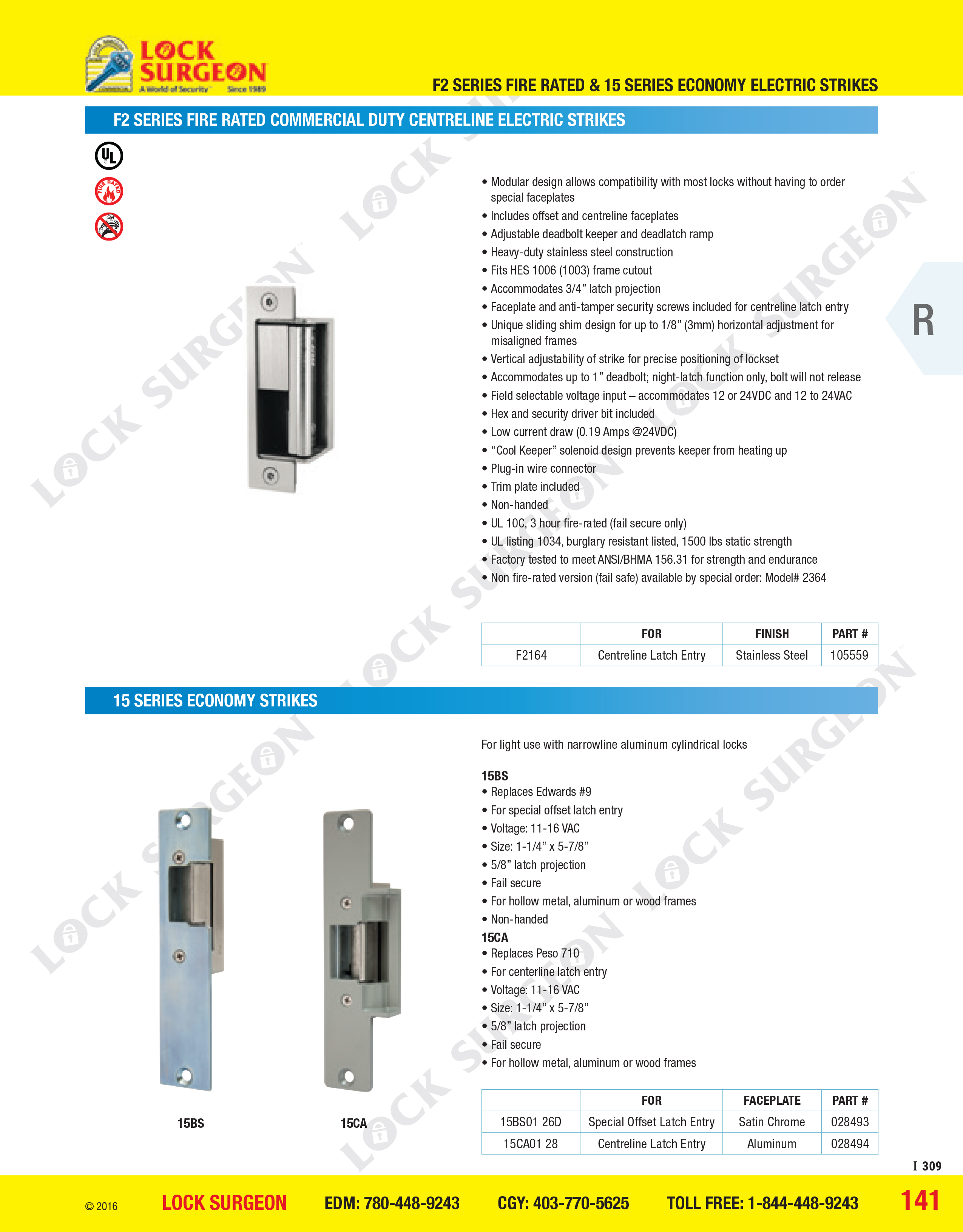 Calgary F2 series fire-rated & 15 series economy electric strikes.