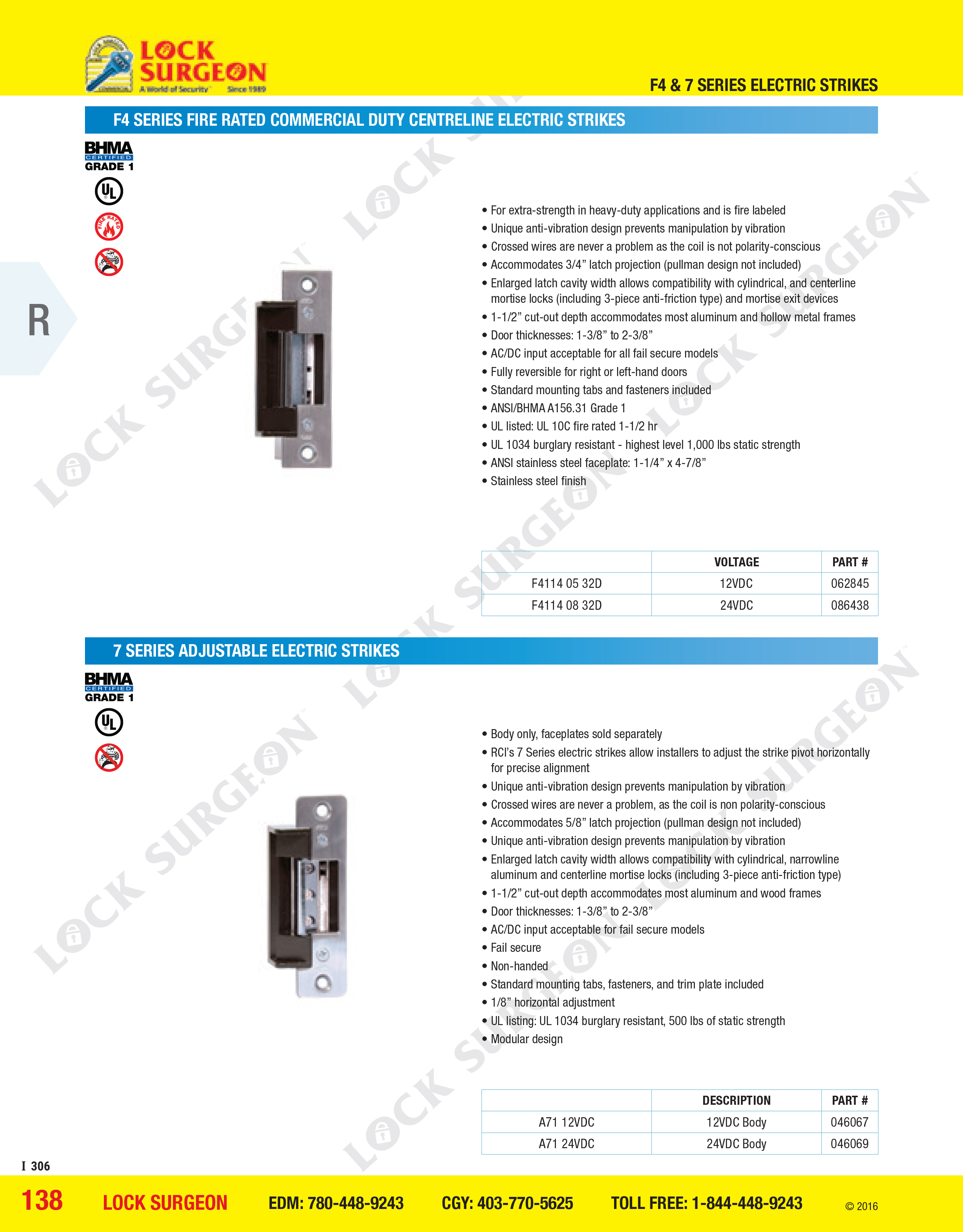 F4 & 7 series fire-rated commercial duty centerline electric strikes in Calgary.