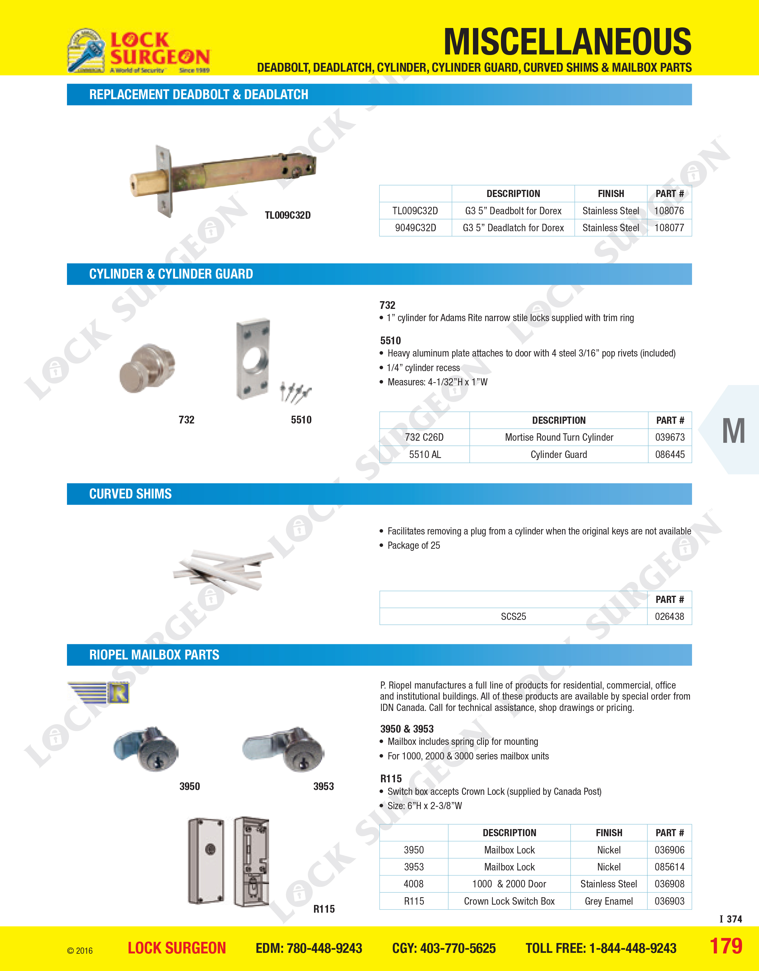Five-inch deadbolts deadlatches cylinders curved shims & mailbox parts sold at Lock Surgeon Calgary.