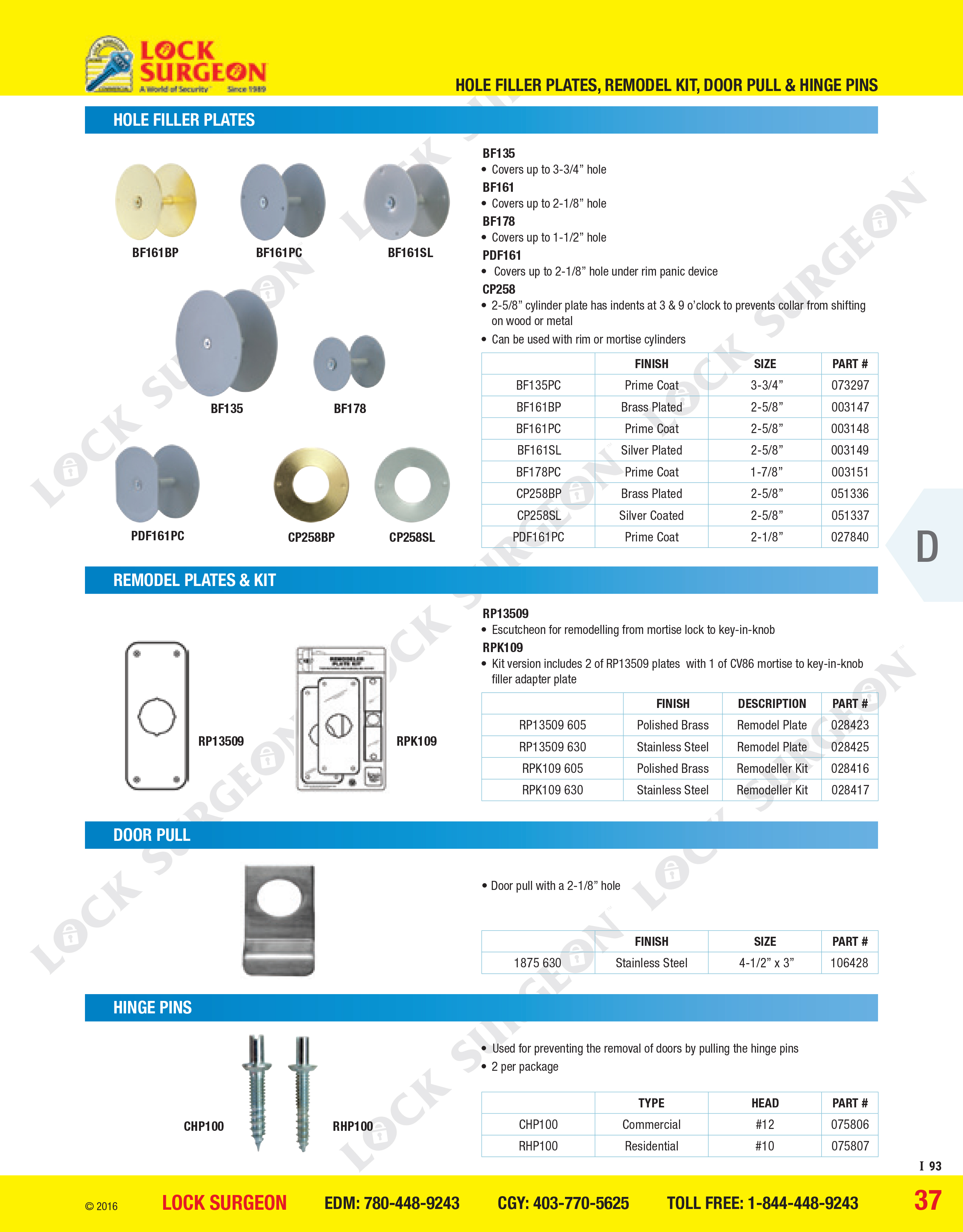 Hole filler plates, renovation plates kit, door pulls hinge pins.