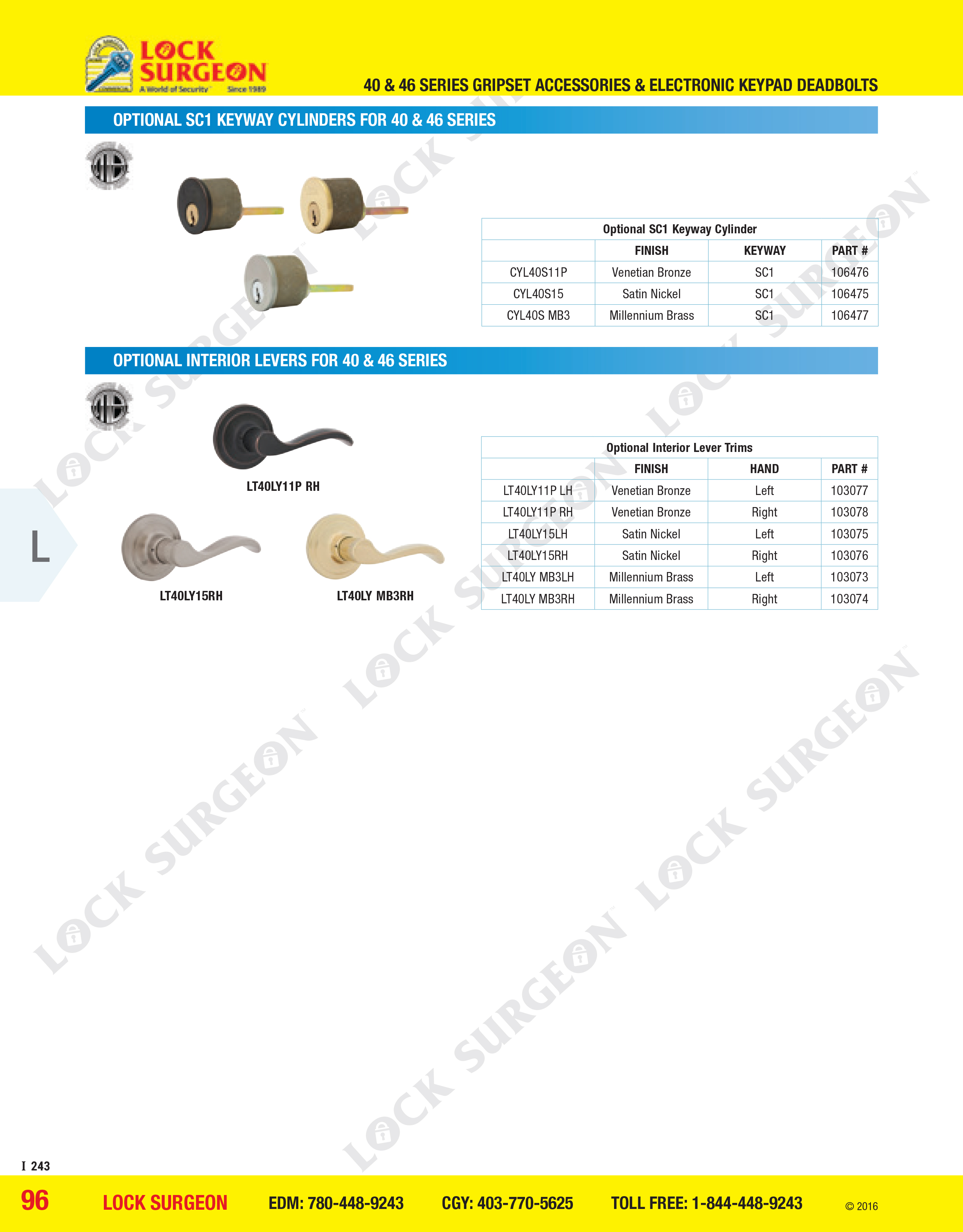 Calgary alternate locking cylinders and lever handles for interior of grip-sets at Lock Surgeon.