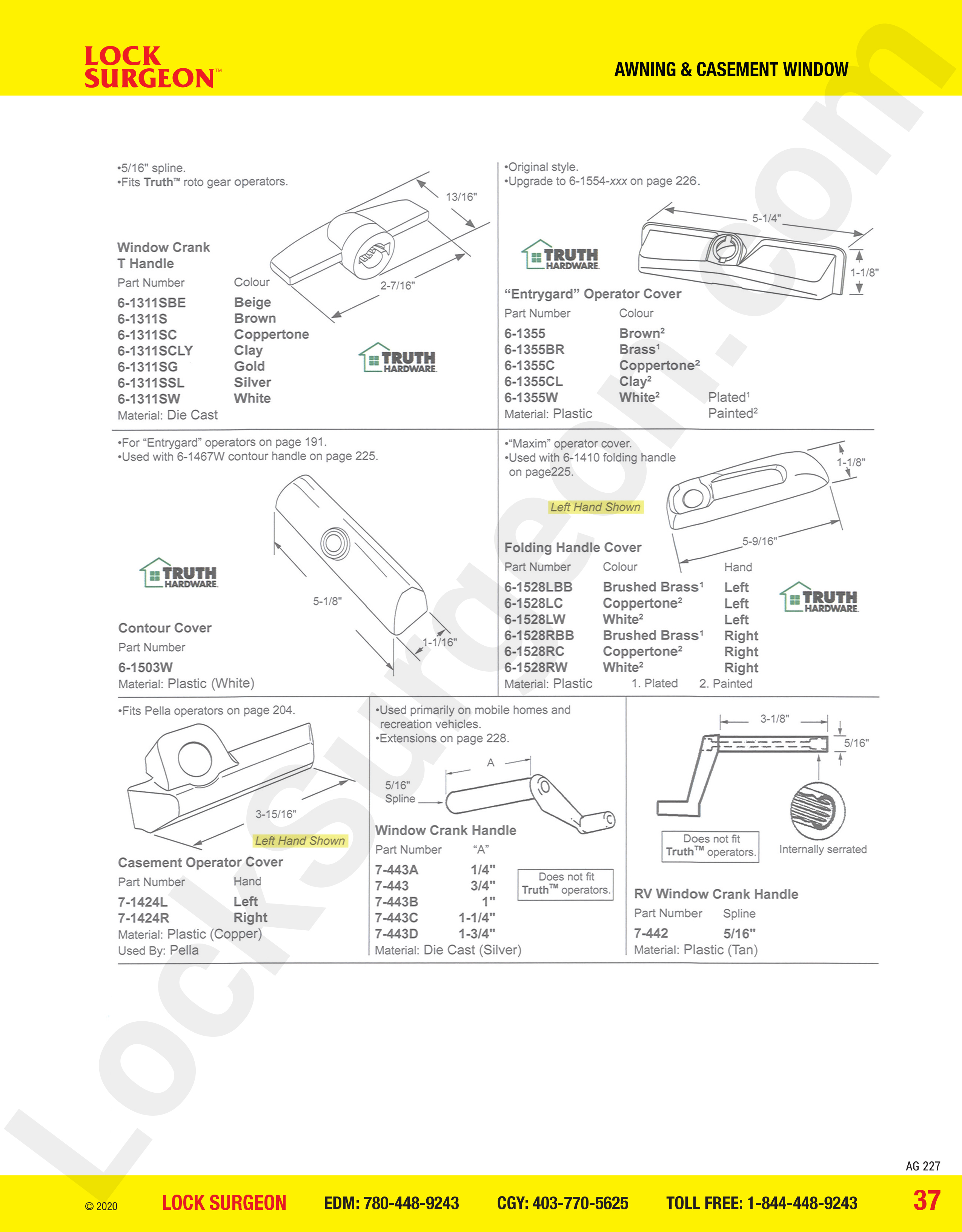 awning and casement window parts for covers and handles.