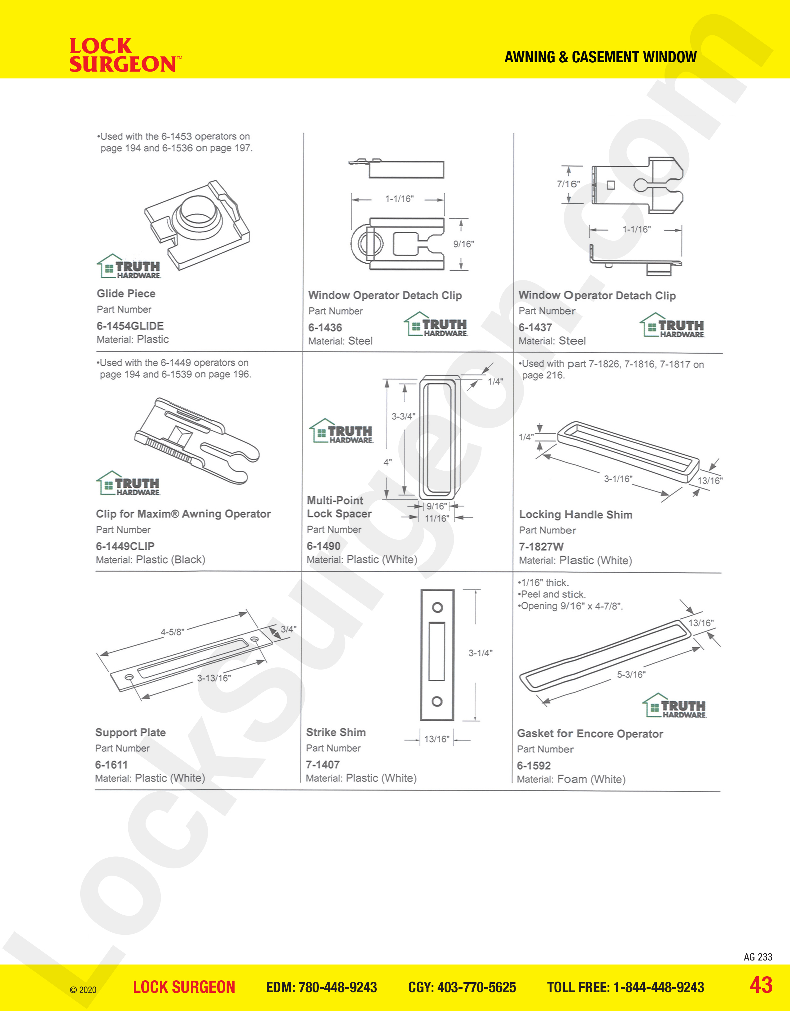 awning and casement window parts for clips, shims and spacers.