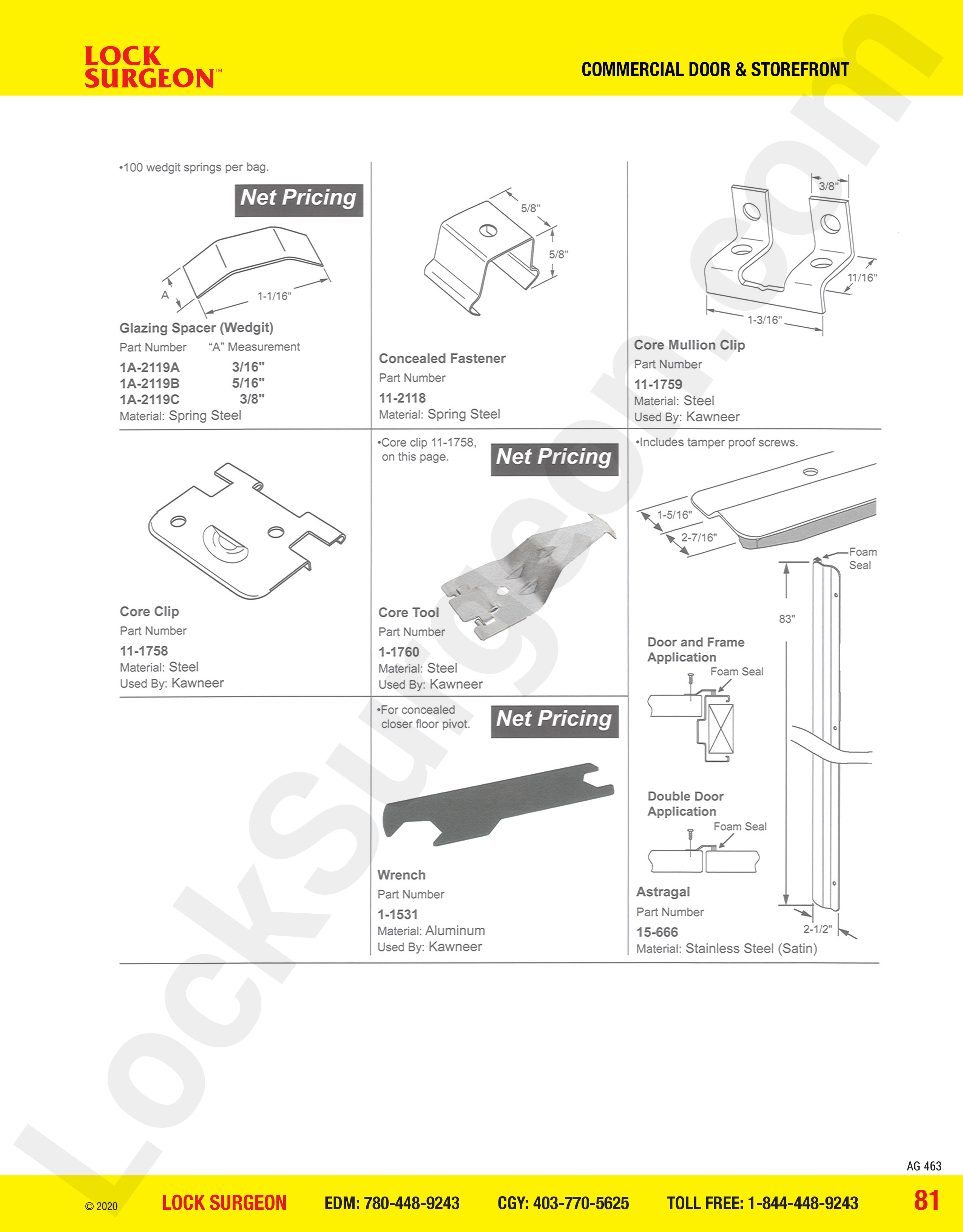 Commercial Door and Storefront door extras glazing spacer wedgit, concealed fastener, mullion clip.