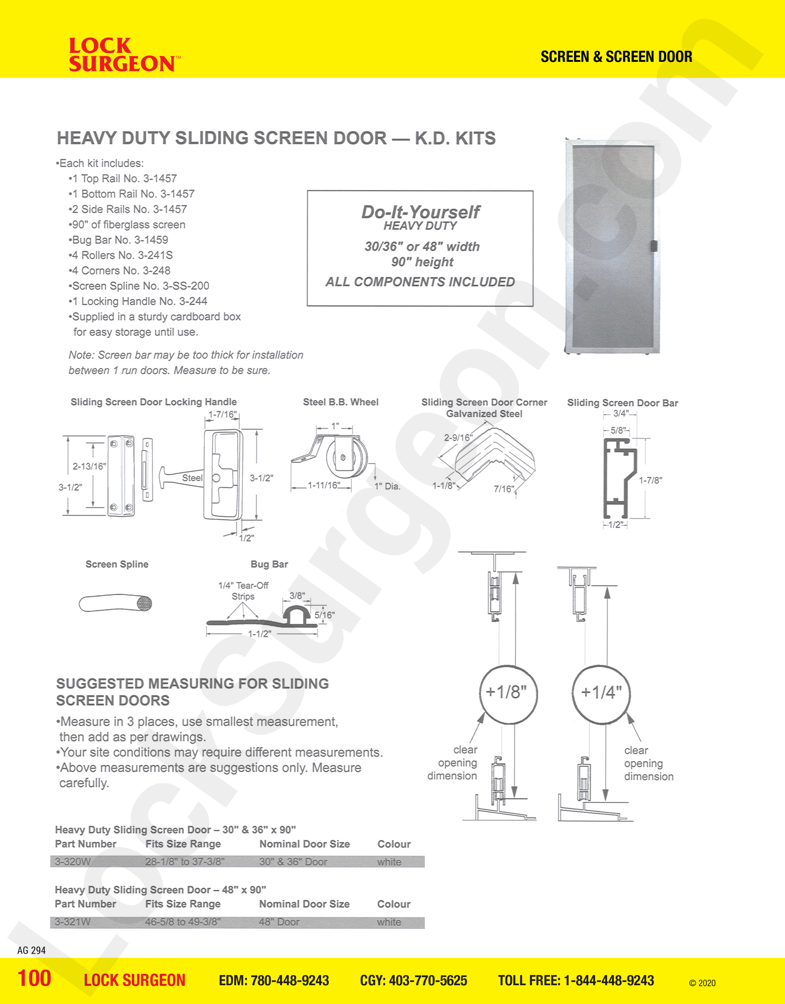 Heavy duty sliding screen dooor kits with all components included sold at Lock Surgeon Edmonton South.