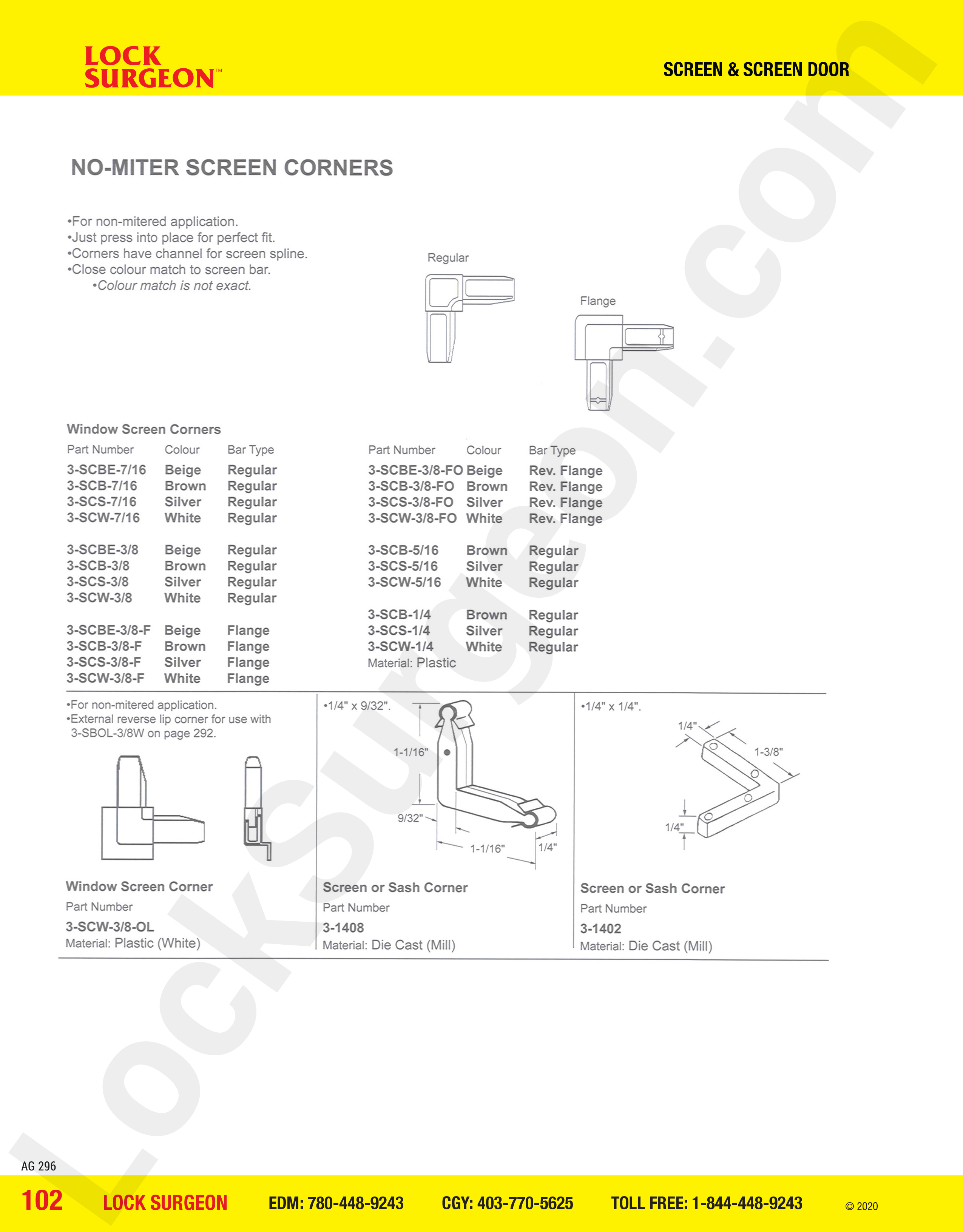 Window screen corners for screen windows & doors supplied at Lock Surgeon Edmonton South.