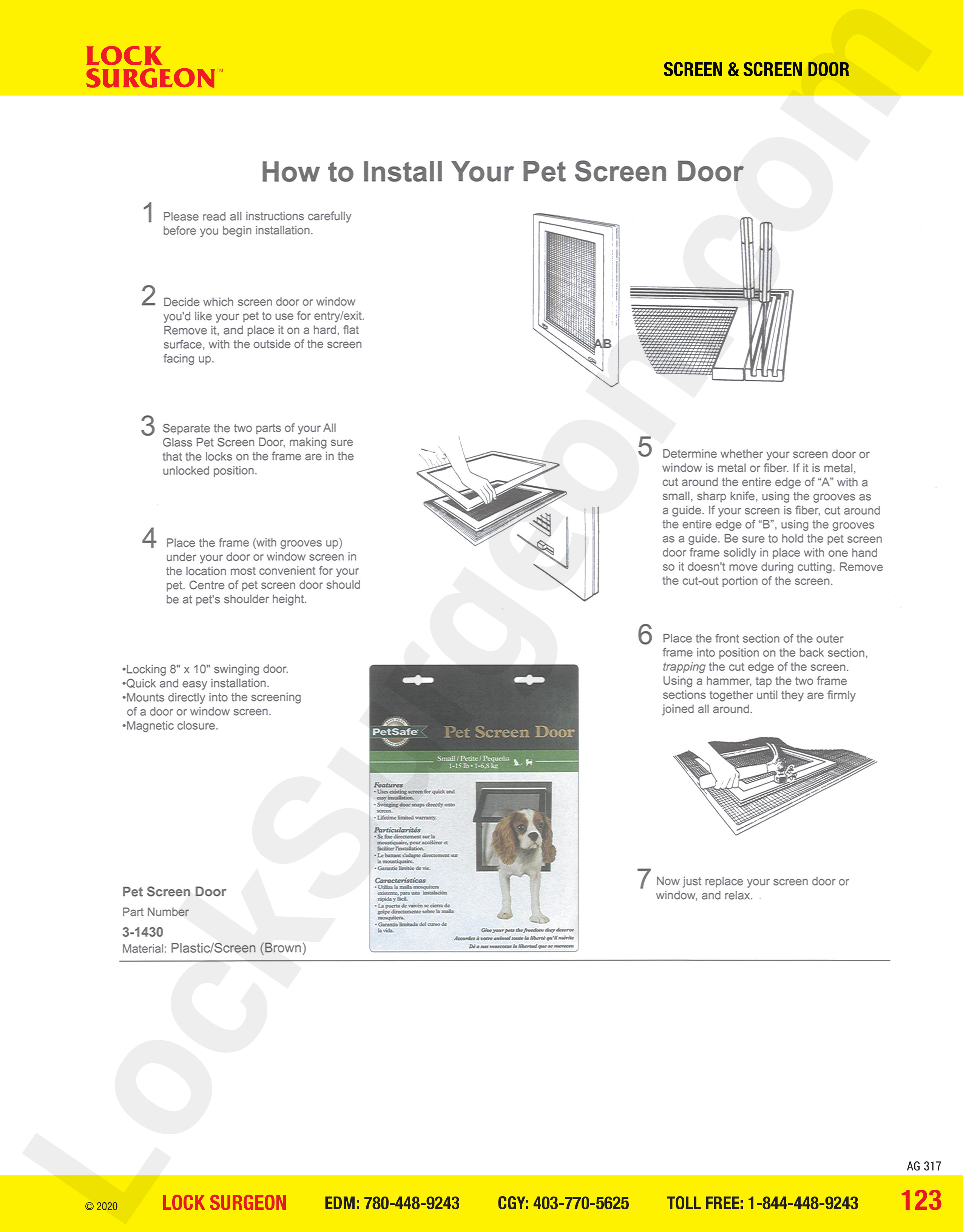 Pet screen doors supplied and installed by Lock Surgeon Edmonton South technicians.