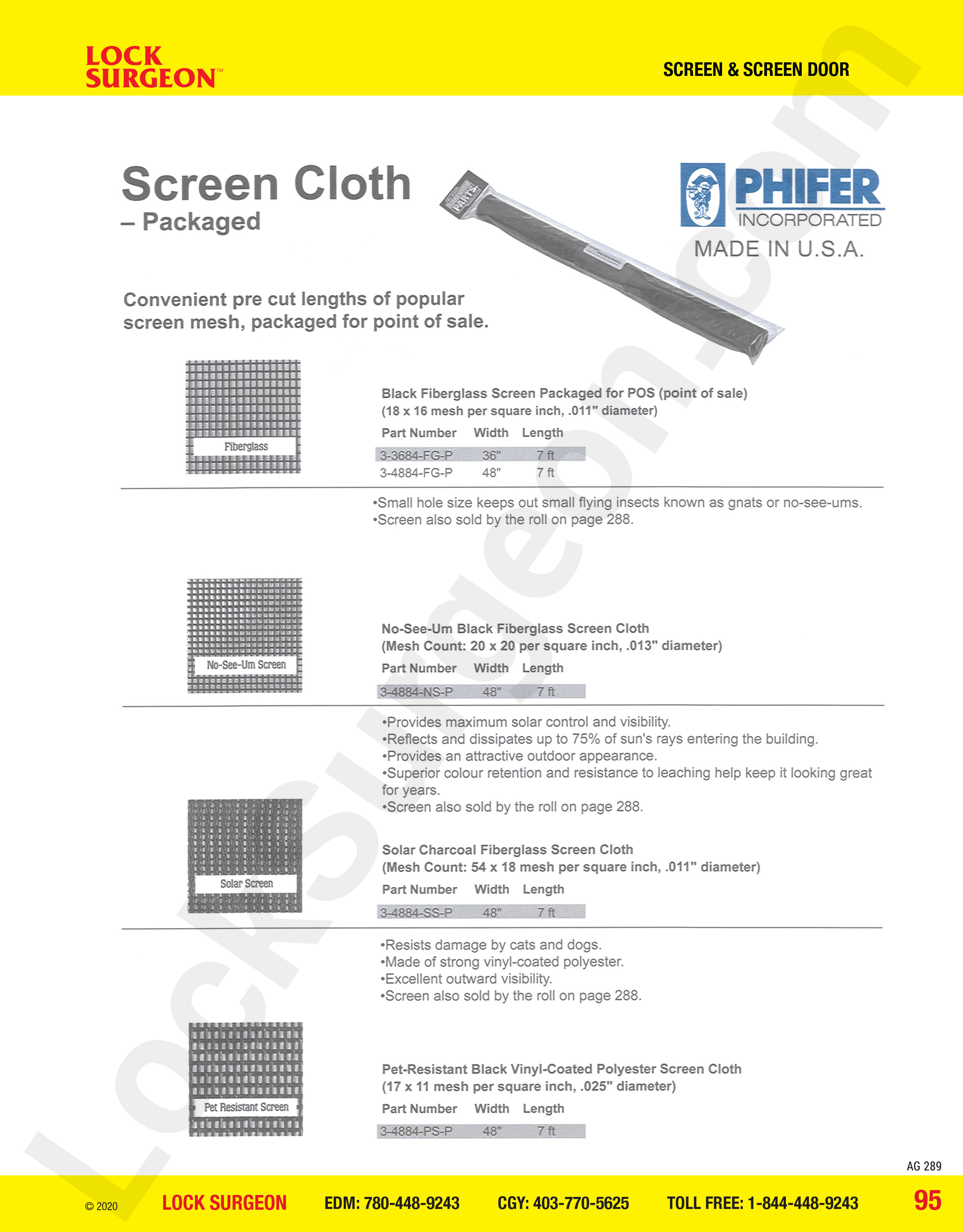 Lock Surgeon Edmonton South Phifer screen cloth packages in fiberglass or coated polyester.