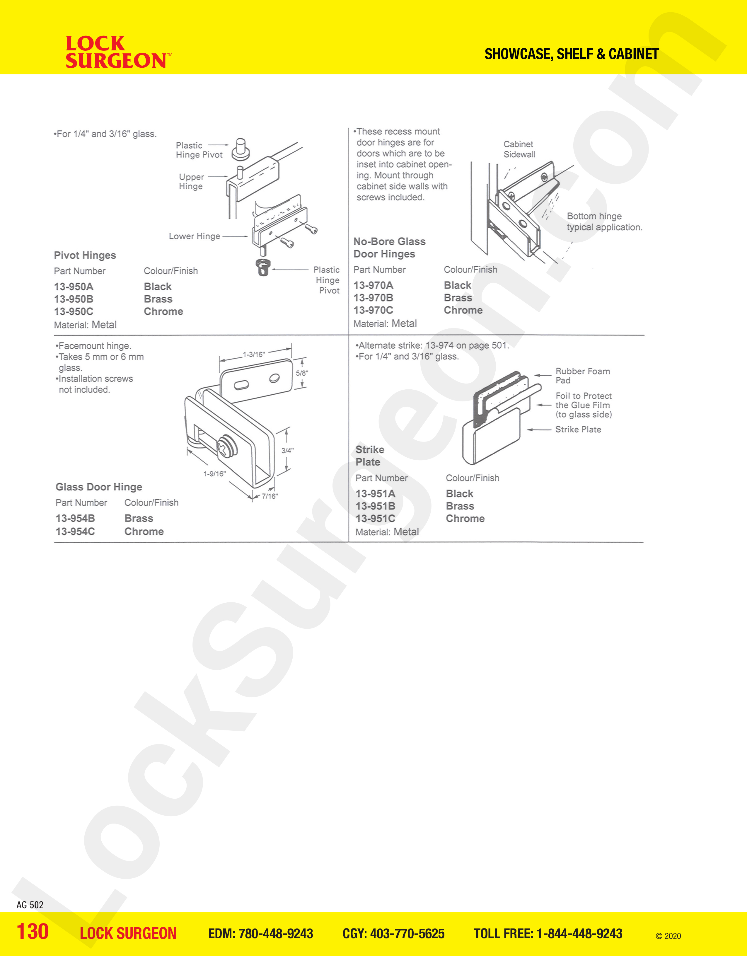 Showcase shelf & cabinet pivot hinges, no-bore glass door hinges, glass door hinges & strike plates.