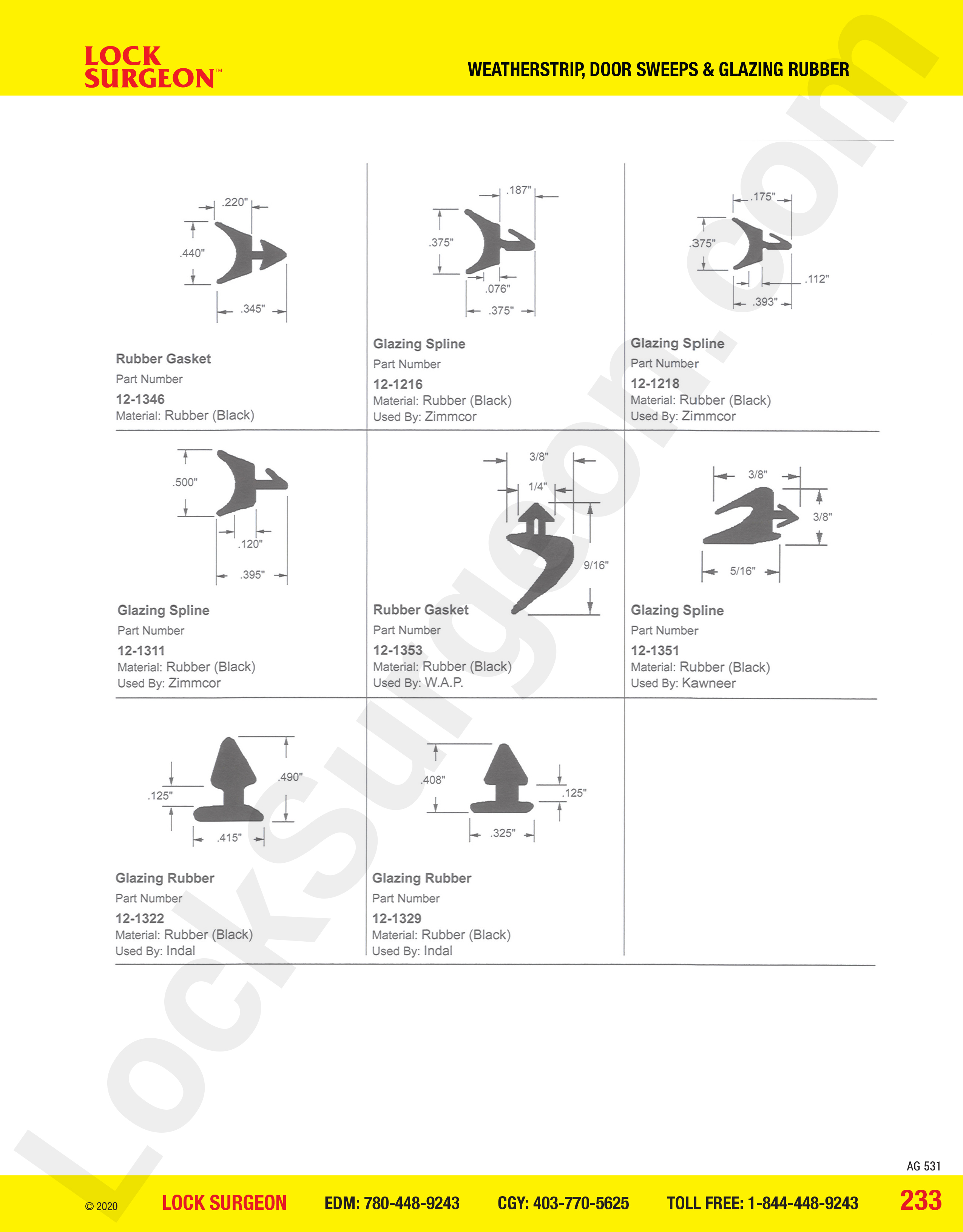 Lock Surgeon Edmonton South splilnes gaskets & glazing rubber parts sold and installed.