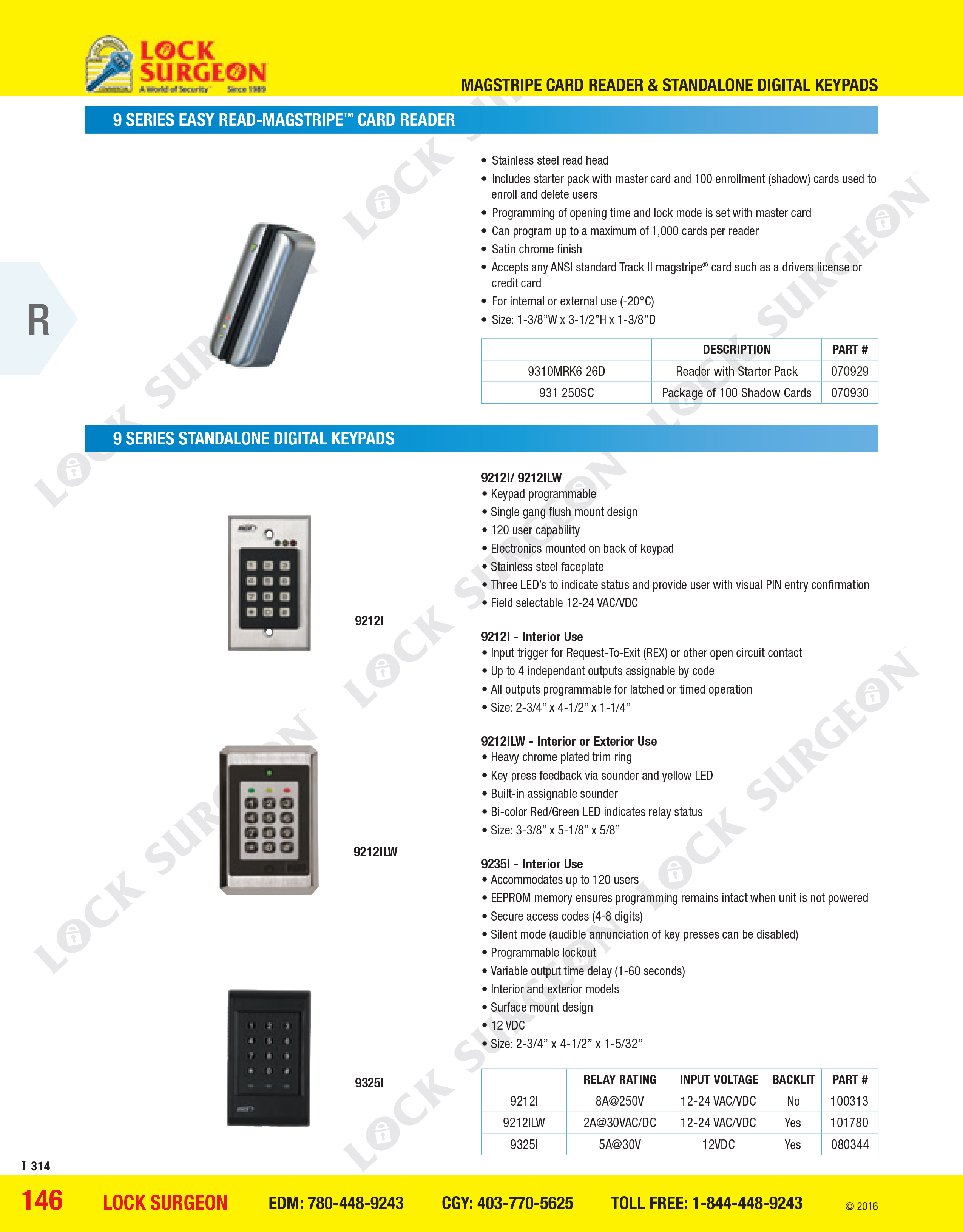 Lock Surgeon Edmonton South Series 9 easy-read magstripe card reader & standalone digital keypads.