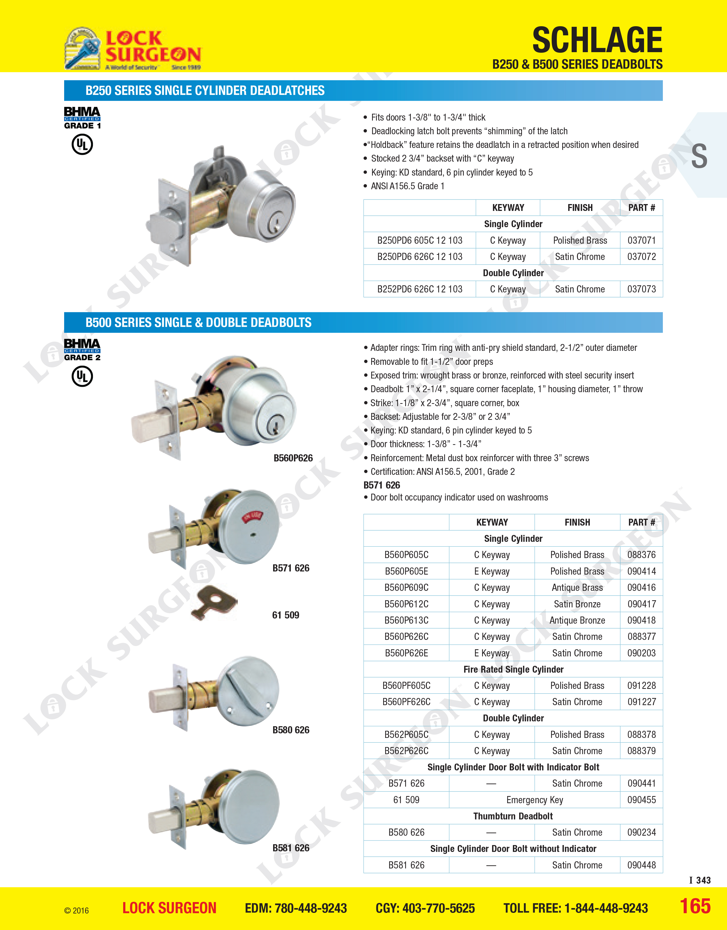 Schlage B250 series grade 1 single-cylinder deadlatch & 500 series grade 2 single & double deadbolts