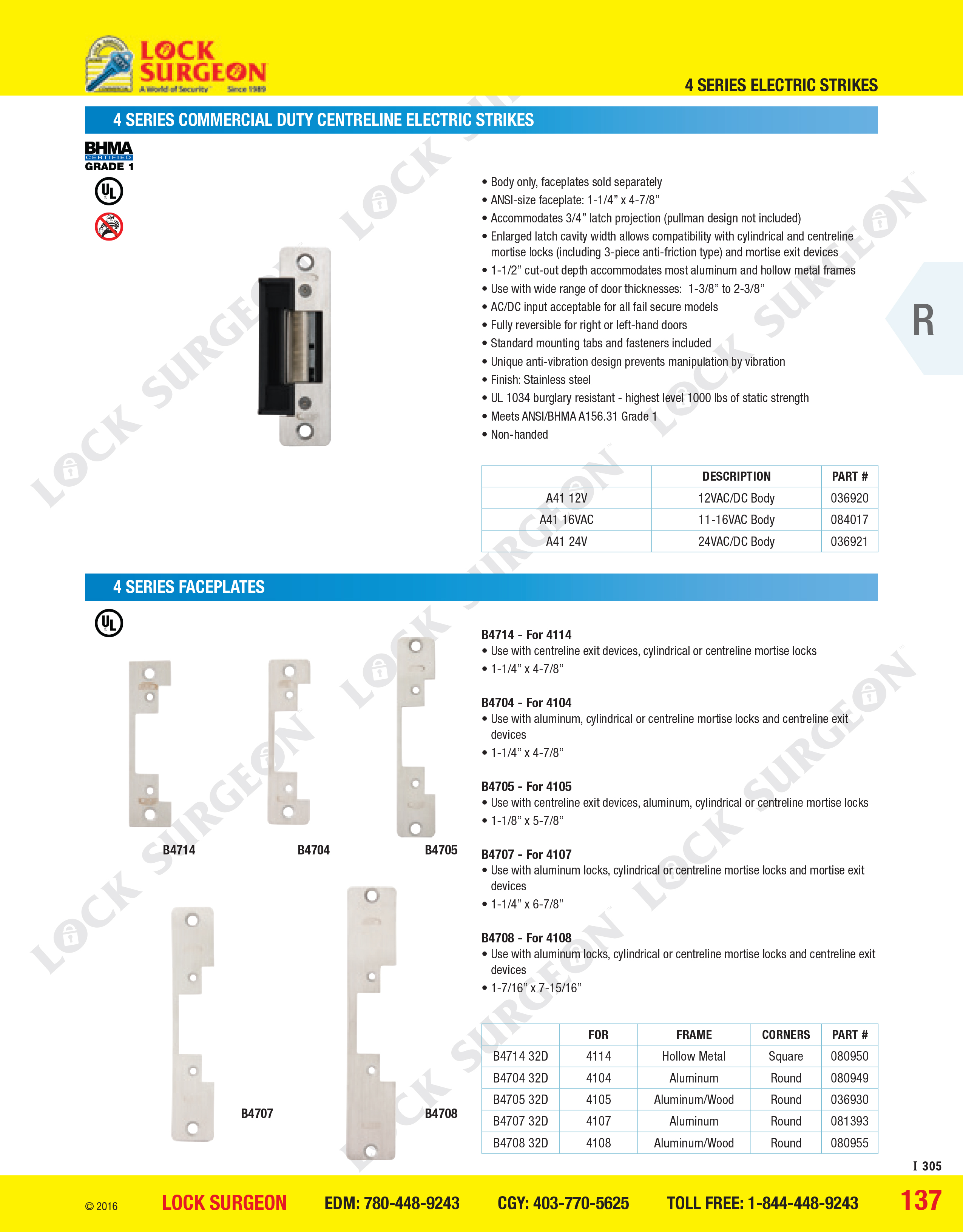 Lock Surgeon Edmonton South 4-series commercial duty centreline electric strikes & faceplates.