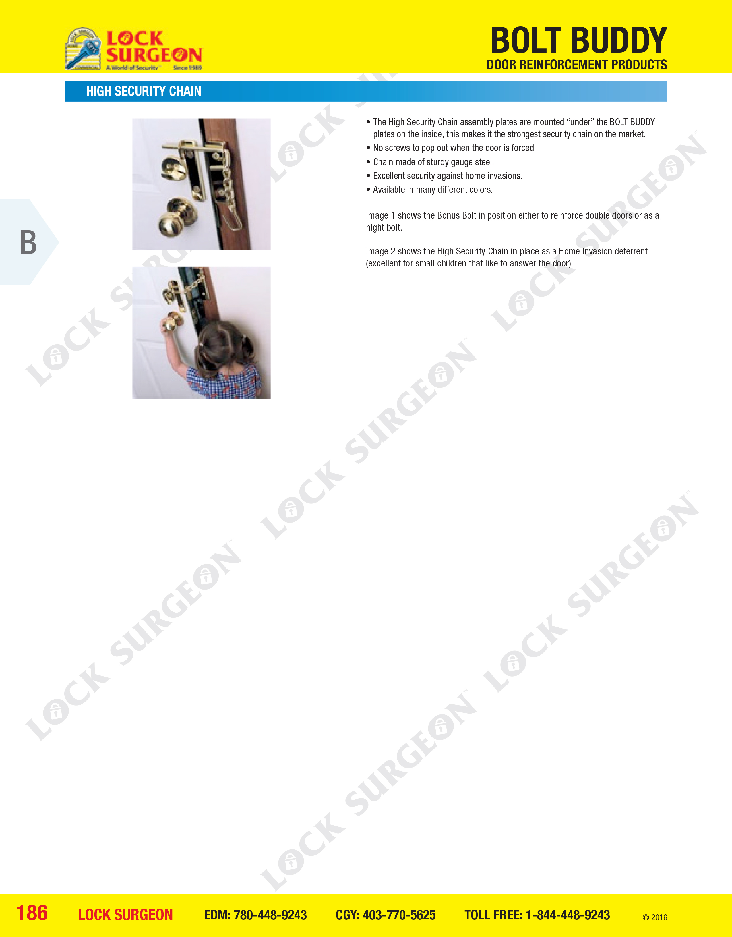 Lock Surgeon Edmonton South high security chain assembly Bolt Buddy door reinforcement products.