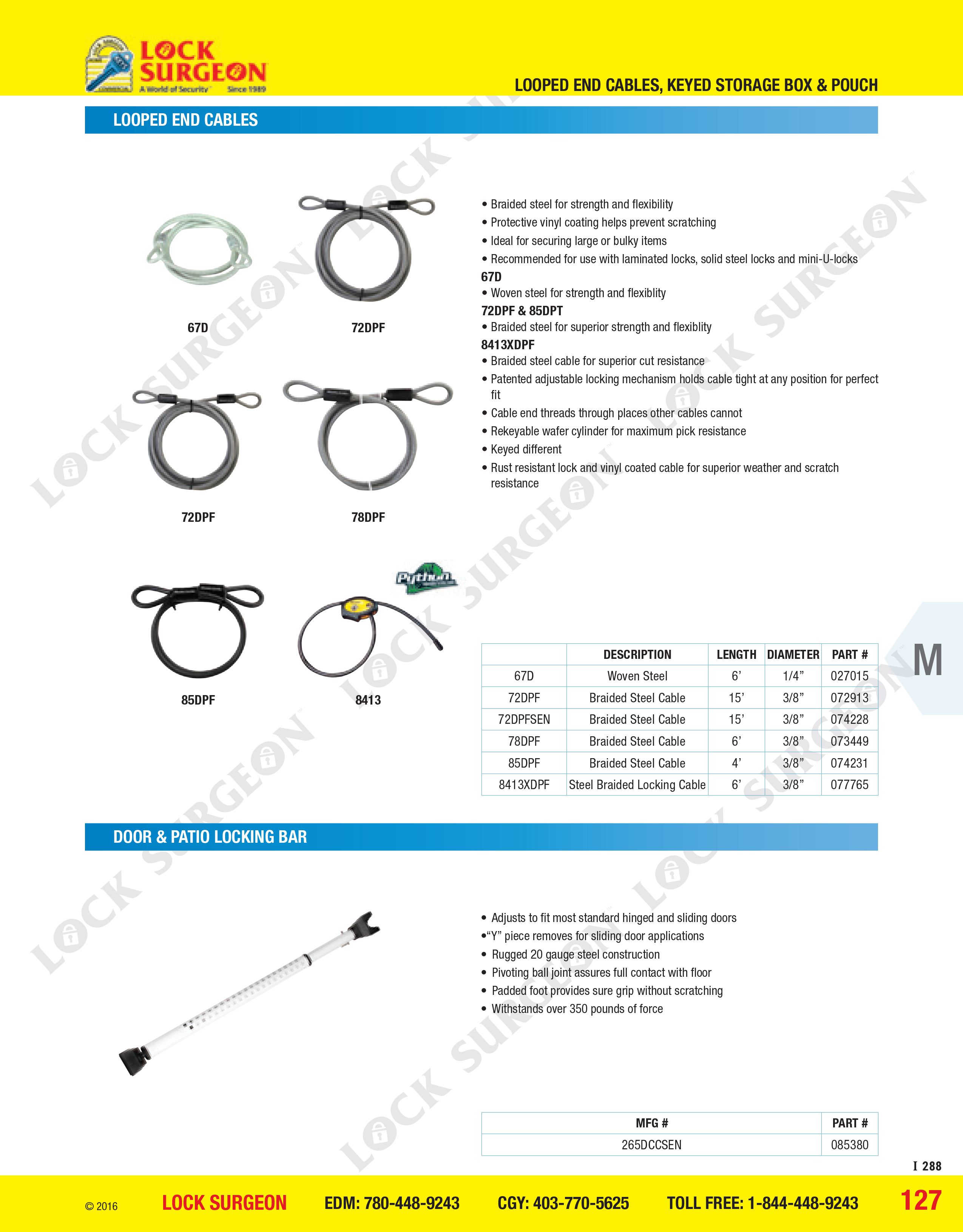 Looped end cables, Door and patio locking bar adjusts to fit most doors Lock Surgeon Edmonton South.