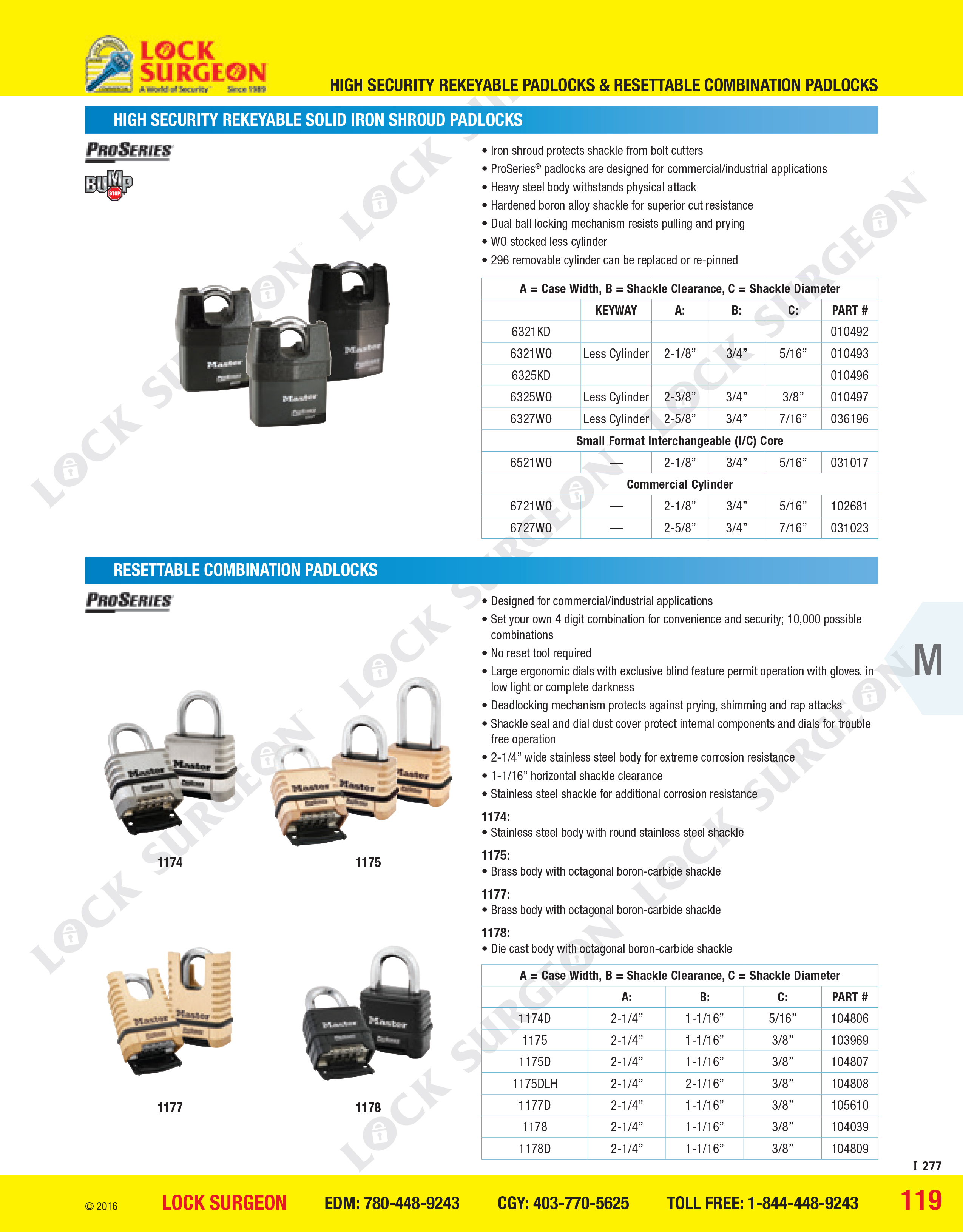 Lock Surgeon High security rekeyable solid iron shroud padlocks Resettable combination padlocks.