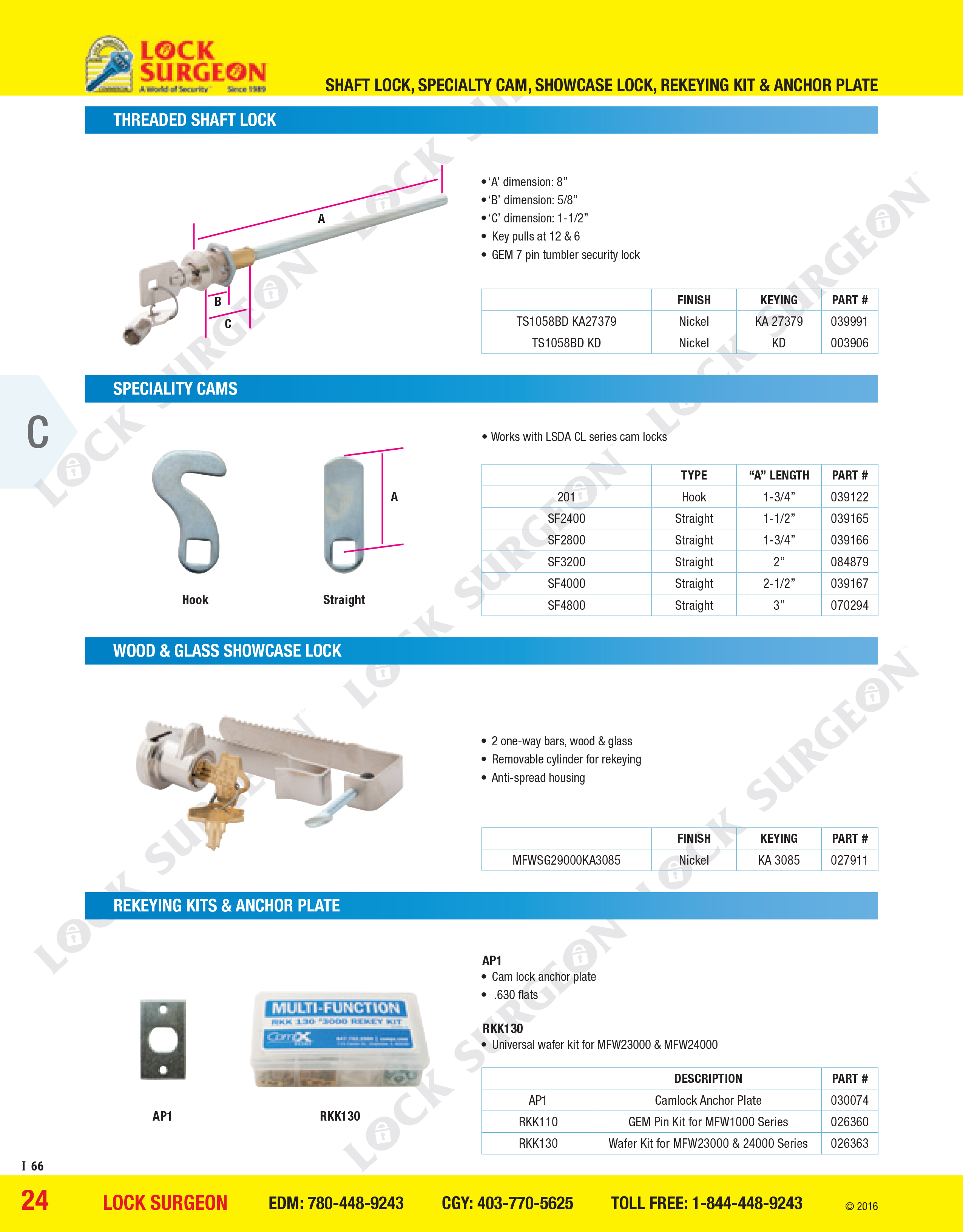 Threaded shaft lock, specialty cams, wood and glass showcase locks, rekeying kits and anchor plate.