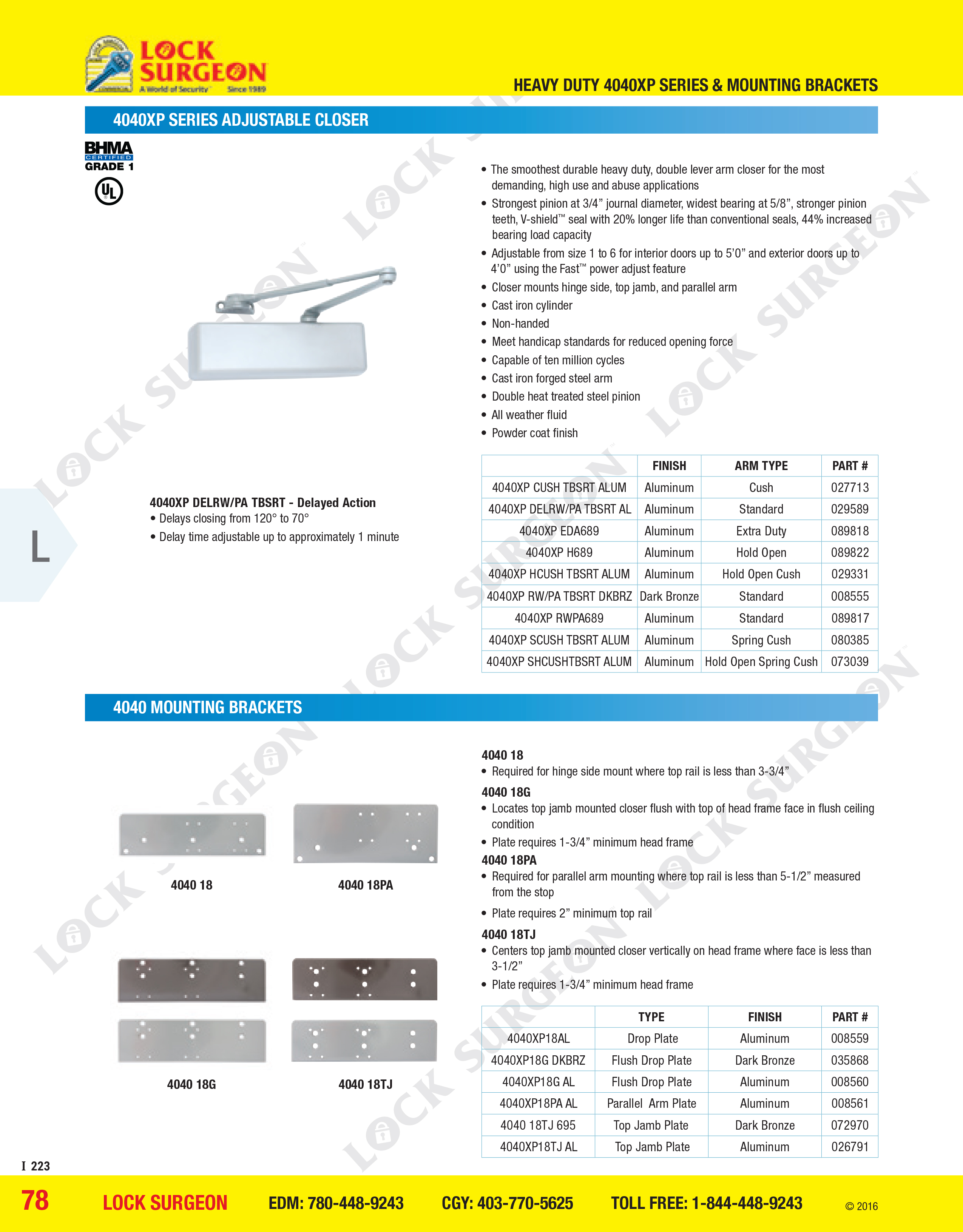 LCN Heavy Duty 4040XP Series Adjustable Closer and mounting brackets.