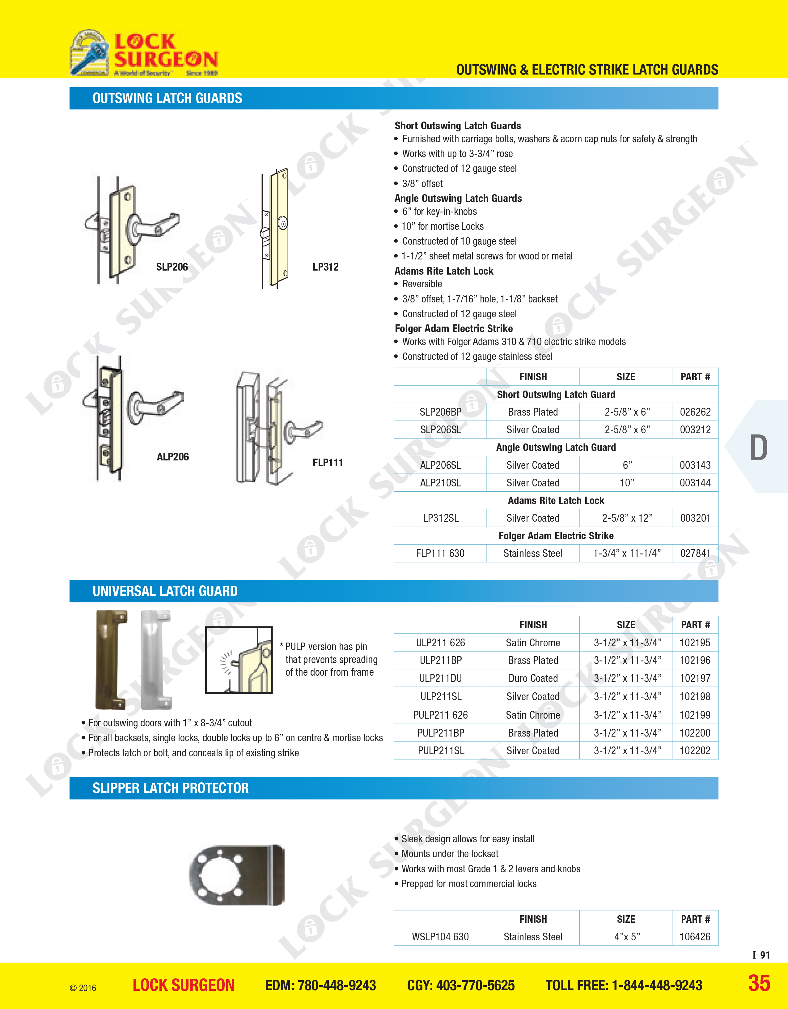 Don-Jo Outswing latch guards, universal latch guard and slipper latch protector