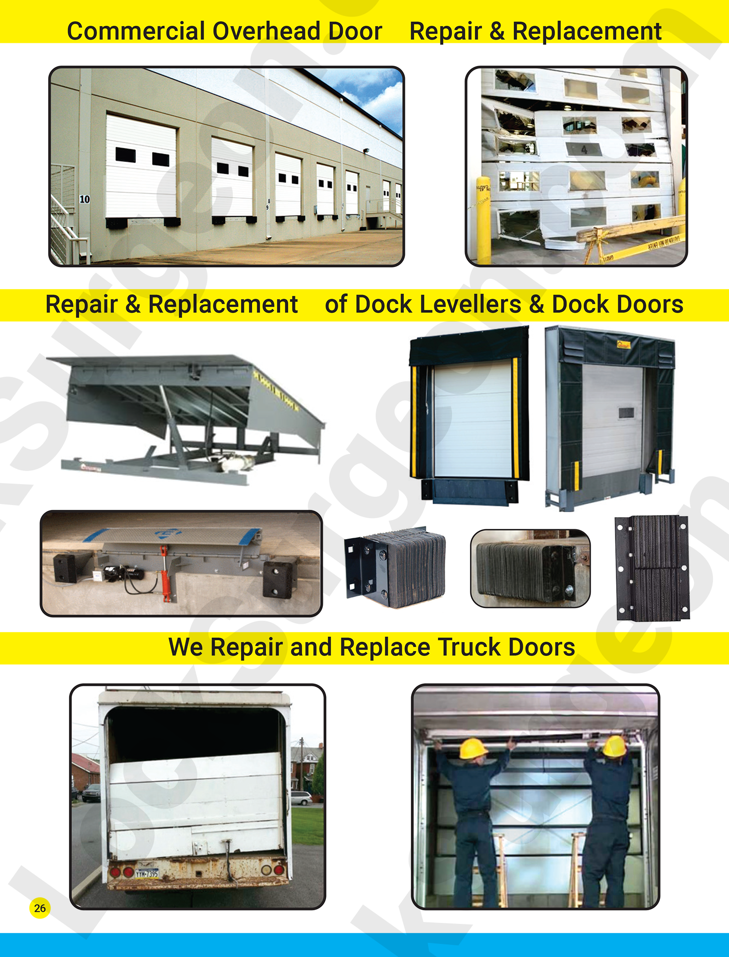 Commercial overhead door repair and replacements dock levellers and doors Truck roll-up doors.