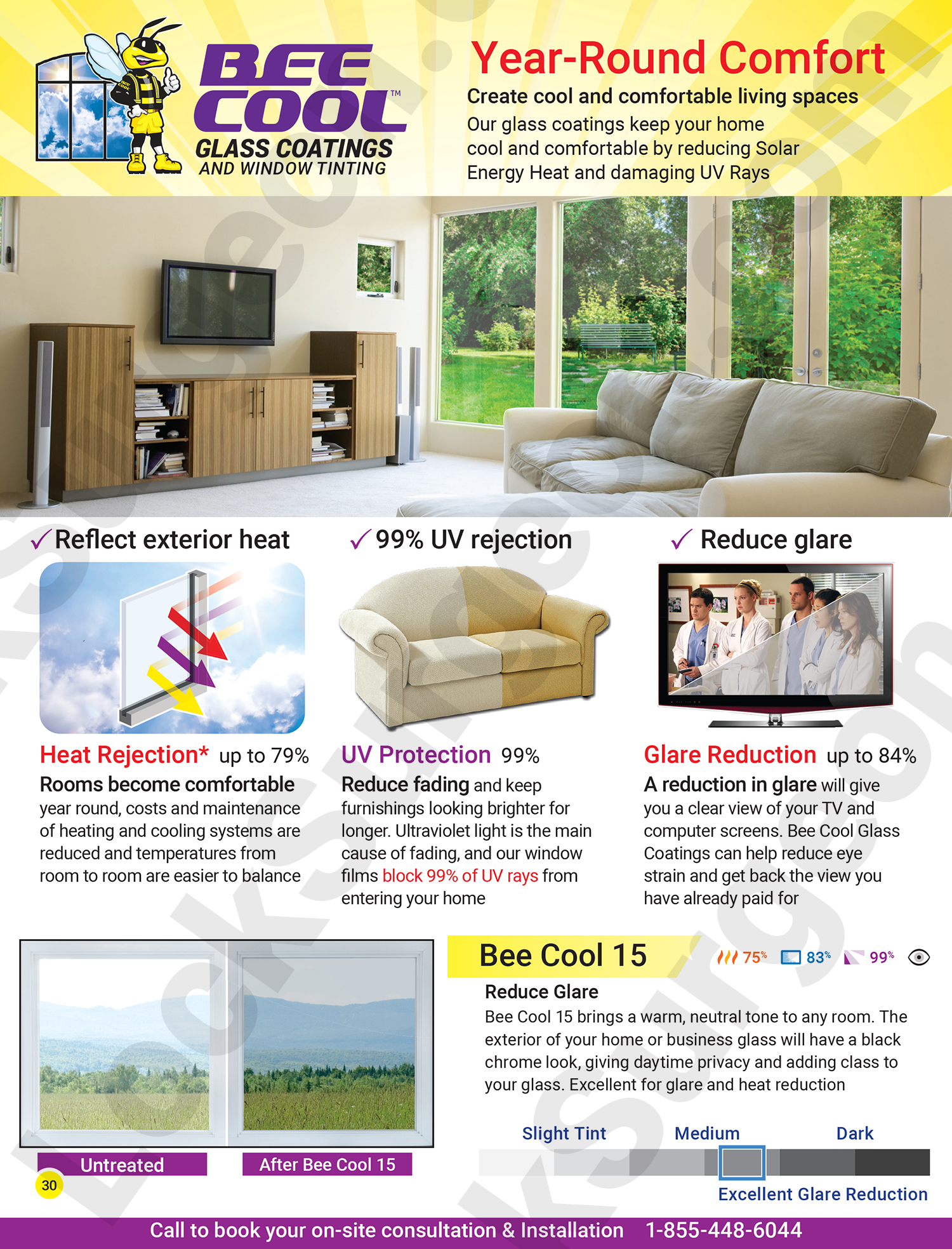 Bee Cool Glass Coatings & window tint UV light reduction, reflecting exterior heat & reducing glare.