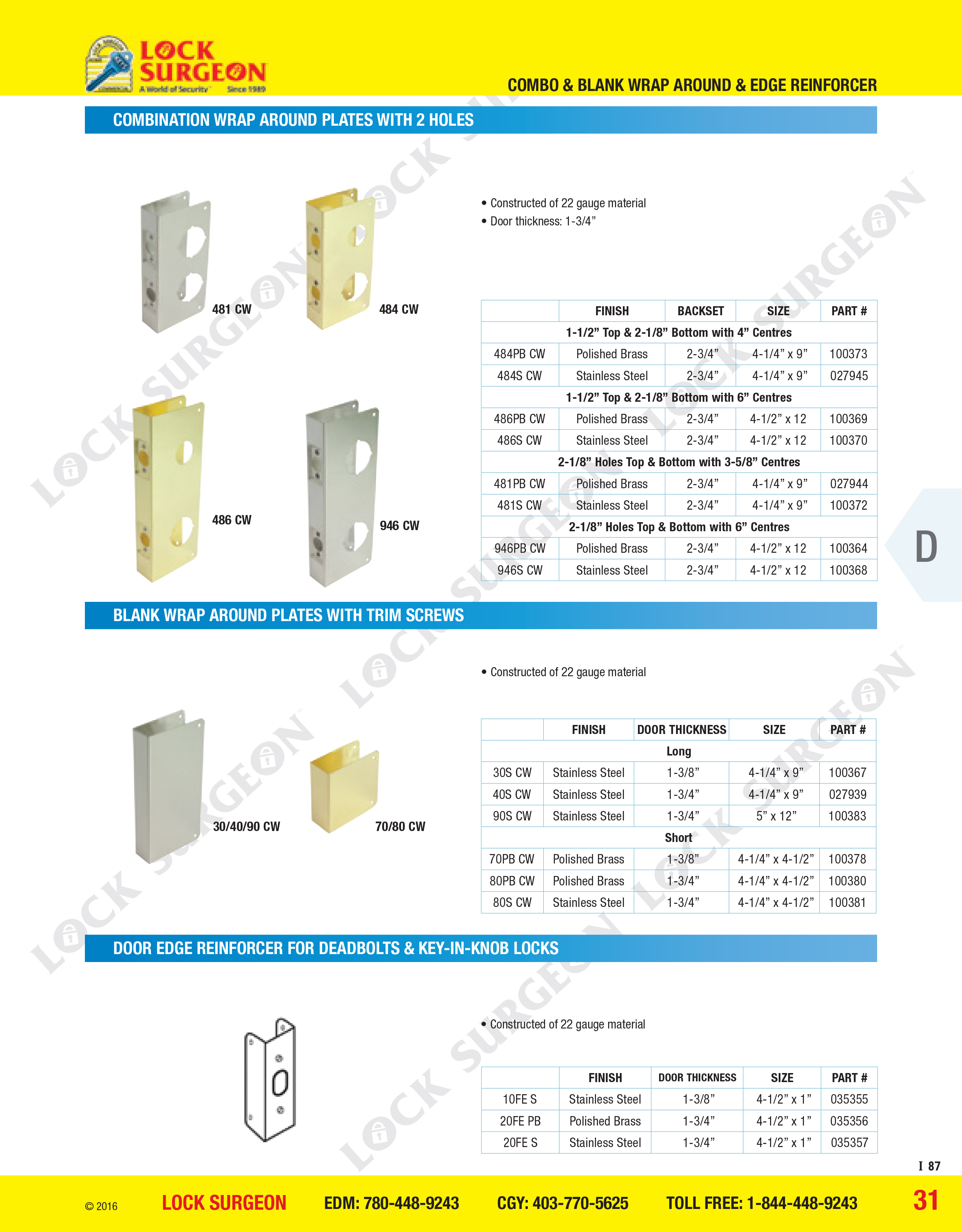 Combination wrap around plates with 2 Holes, Blank wrap around with trim screws, Door edge reinforcer for deadbolts Key-in-knob locks<