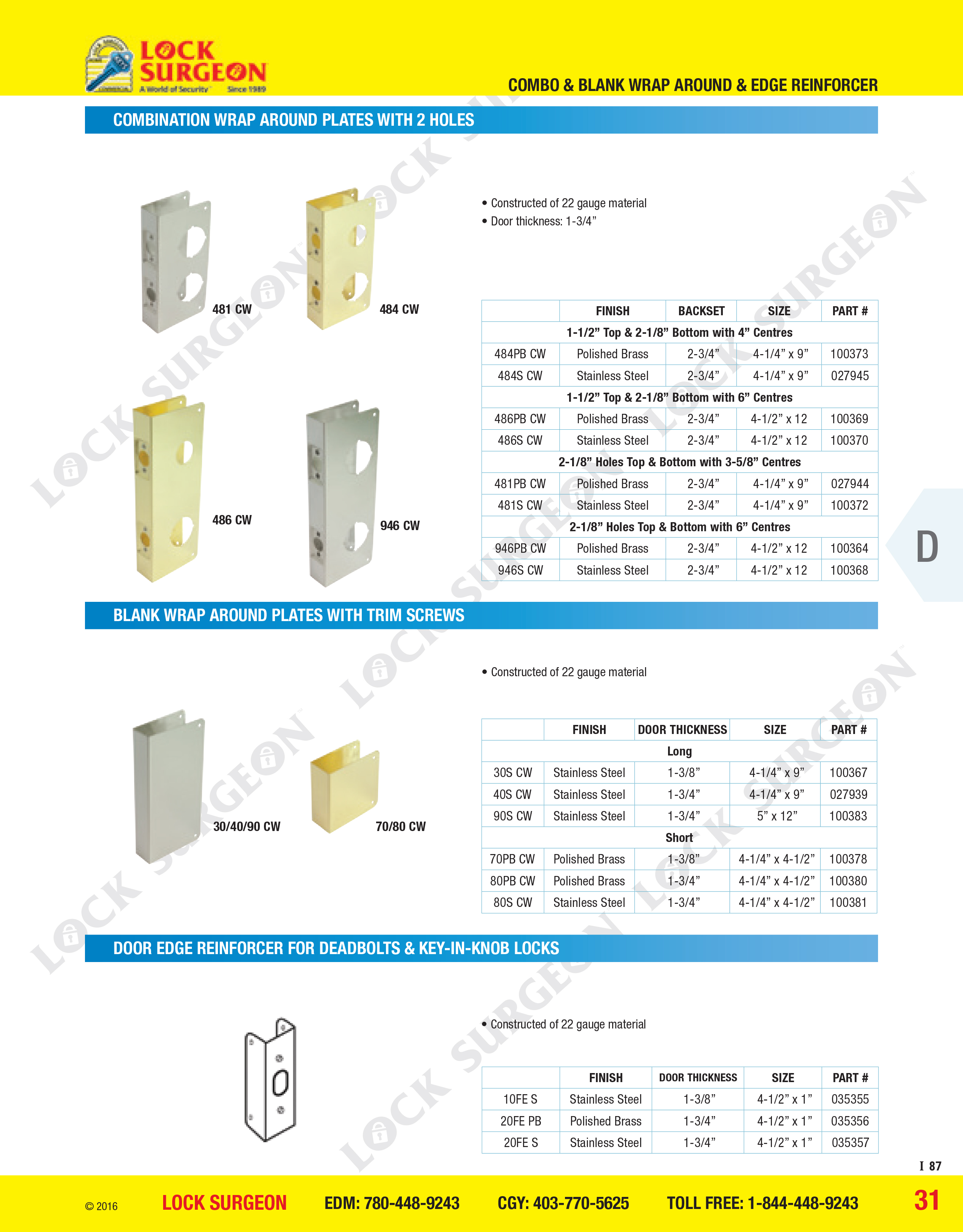 Combination wrap around plates with 2 Holes, Door edge reinforcer for deadbolts Key-in-knob locks.