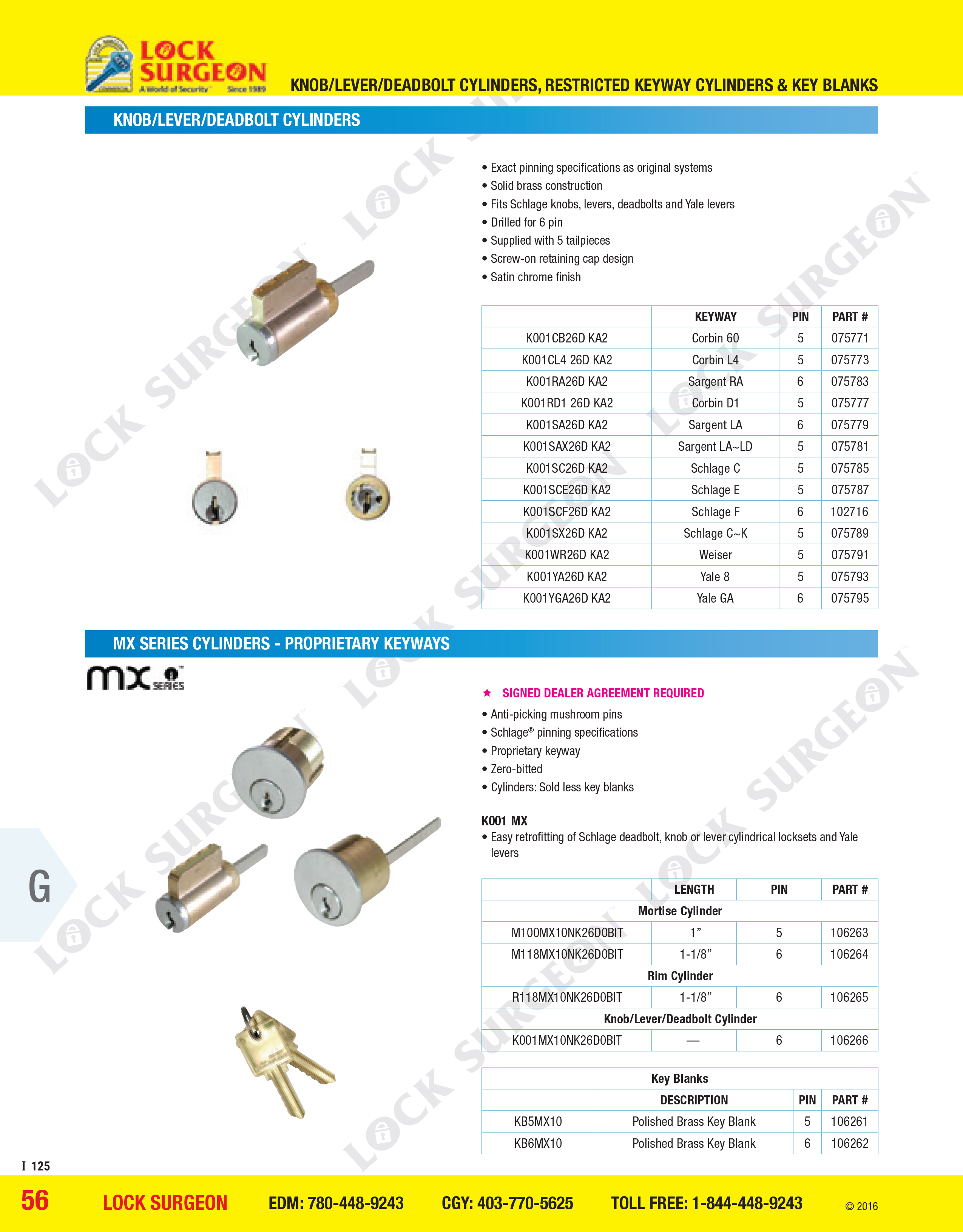 GMS knob lever deadbolt cylinders restricted keyways and key blanks.