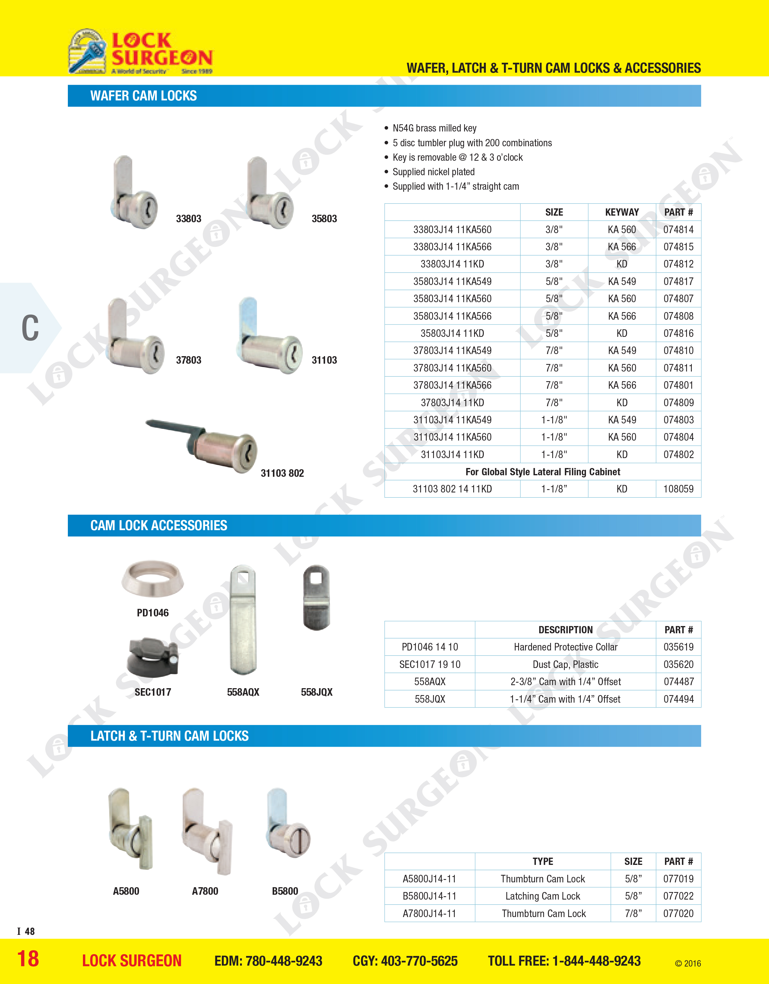 Wafer cam locks, cam lock accessories, latch and T-turn cam locks